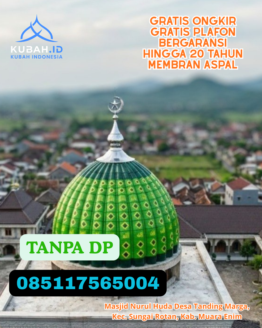 JUAL KUBAH MASJID GALVALUME MODERN KEC. BANGGAE KAB. MAJENE PROV. SULAWESI BARAT WA 085117565004