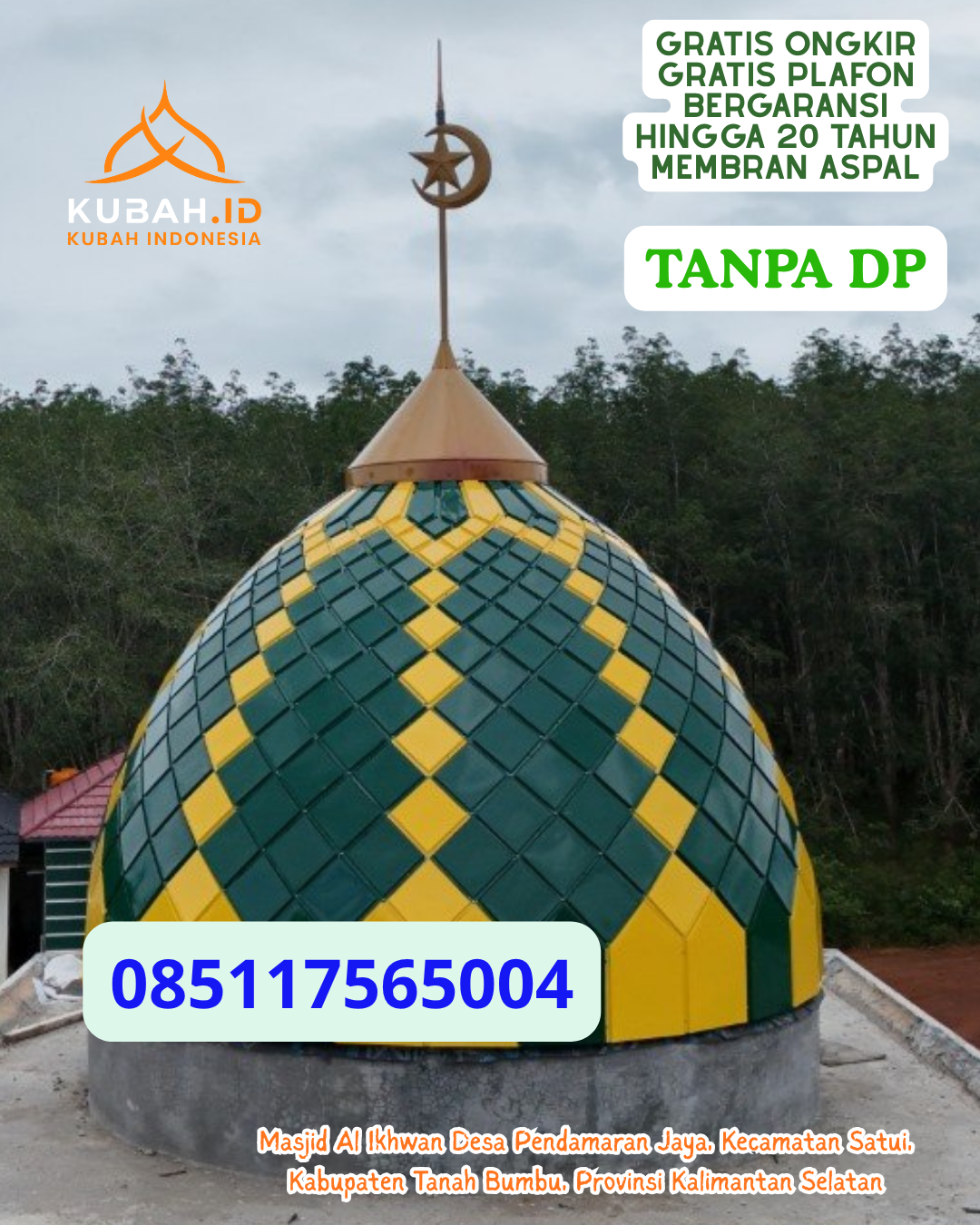KUBAH MASJID STAINLESS STEEL BERKILAU ELEGAN KEC. KIARACONDONG KOTA BANDUNG PROV. JABAR WA 085117565004