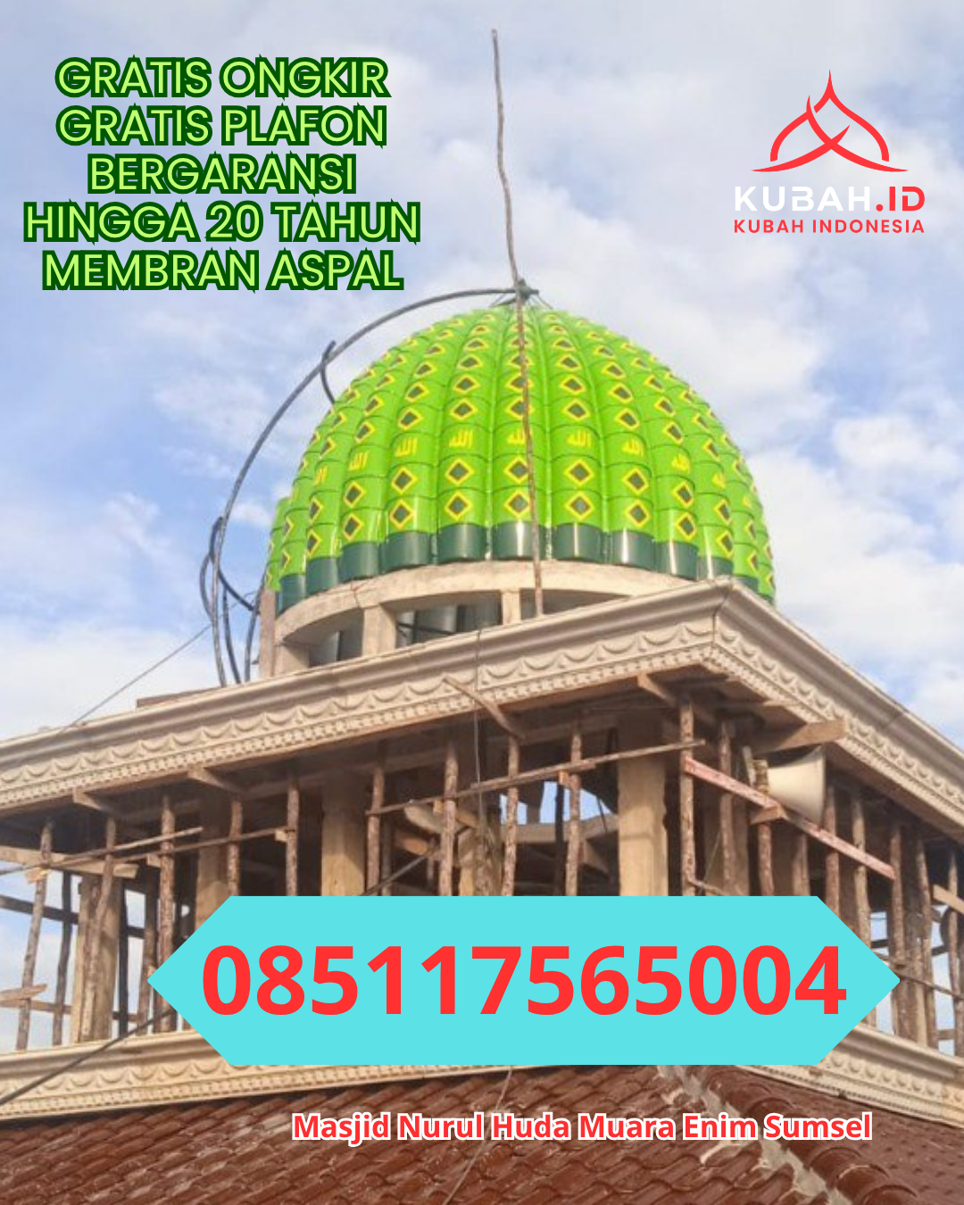 KUBAH MASJID GRC BERKUALITAS BERGARANSI DI SIANTAN SELATAN, ANAMBAS, KEPULAUAN RIAU (WA: 085117565004)