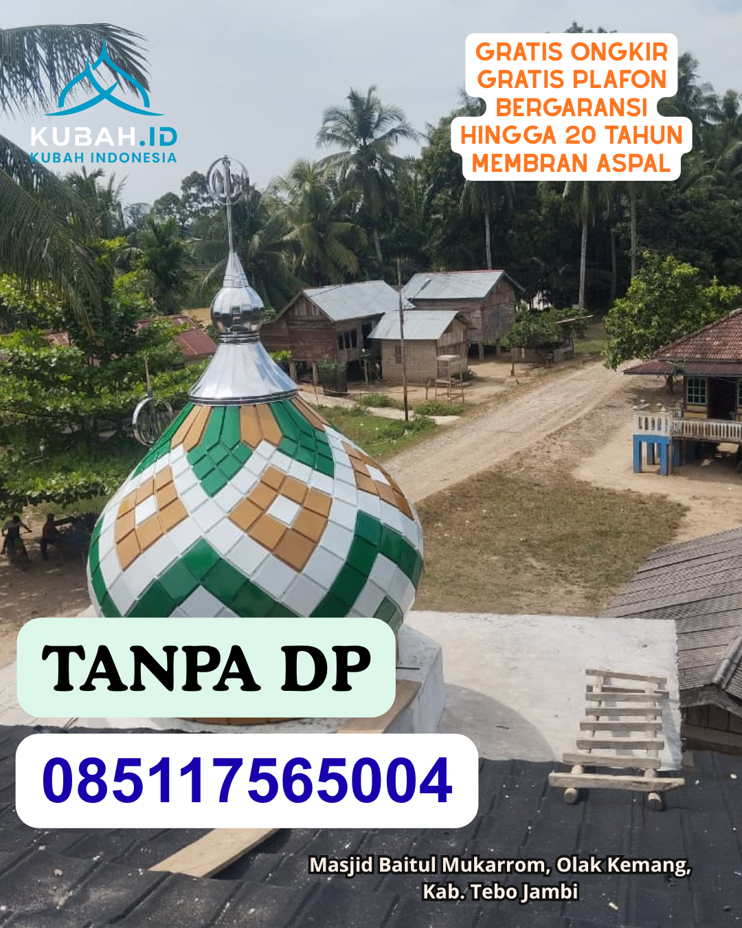HARGA KUBAH MASJID ENAMEL MURAH KEC. RONGKONG KAB. LUWU UTARA PROV. SULAWESI SELATAN WA 085117565004