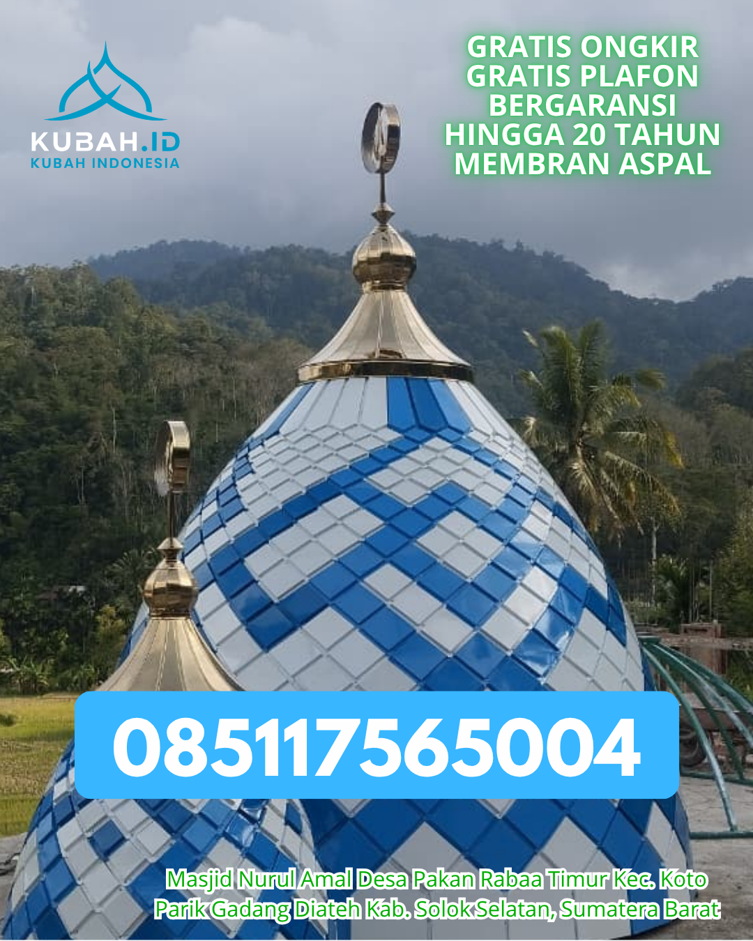 JUAL KUBAH MASJID ENAMEL BERKUALITAS DI MUKOK, KAB. SANGGAU, KALIMANTAN BARAT (WA: 085117565004)