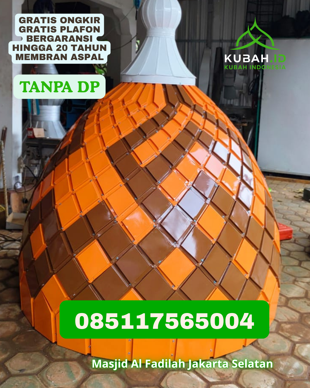 KUBAH MASJID STAINLESS STEEL TAHAN CUACA KEC. WUA-WUA KOTA KENDARI PROV. SULAWESI TENGGARA WA 085117565004