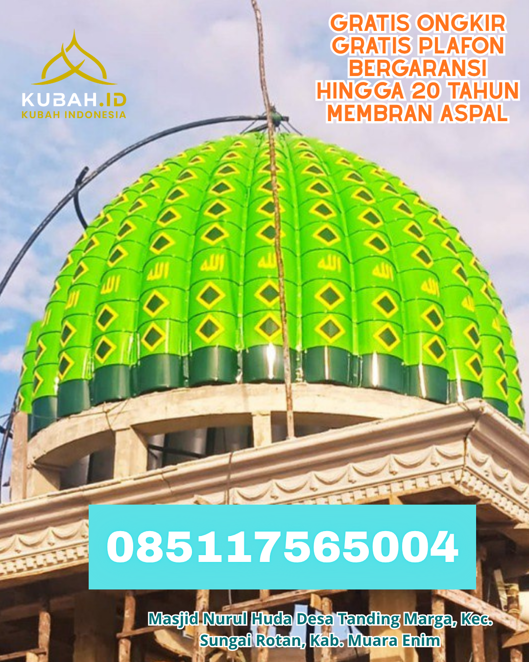 KUBAH MASJID GALVALUME DESAIN MODERN DI SINGKAWANG BARAT, KOTA SINGKAWANG, KALIMANTAN BARAT (WA: 085117565004)