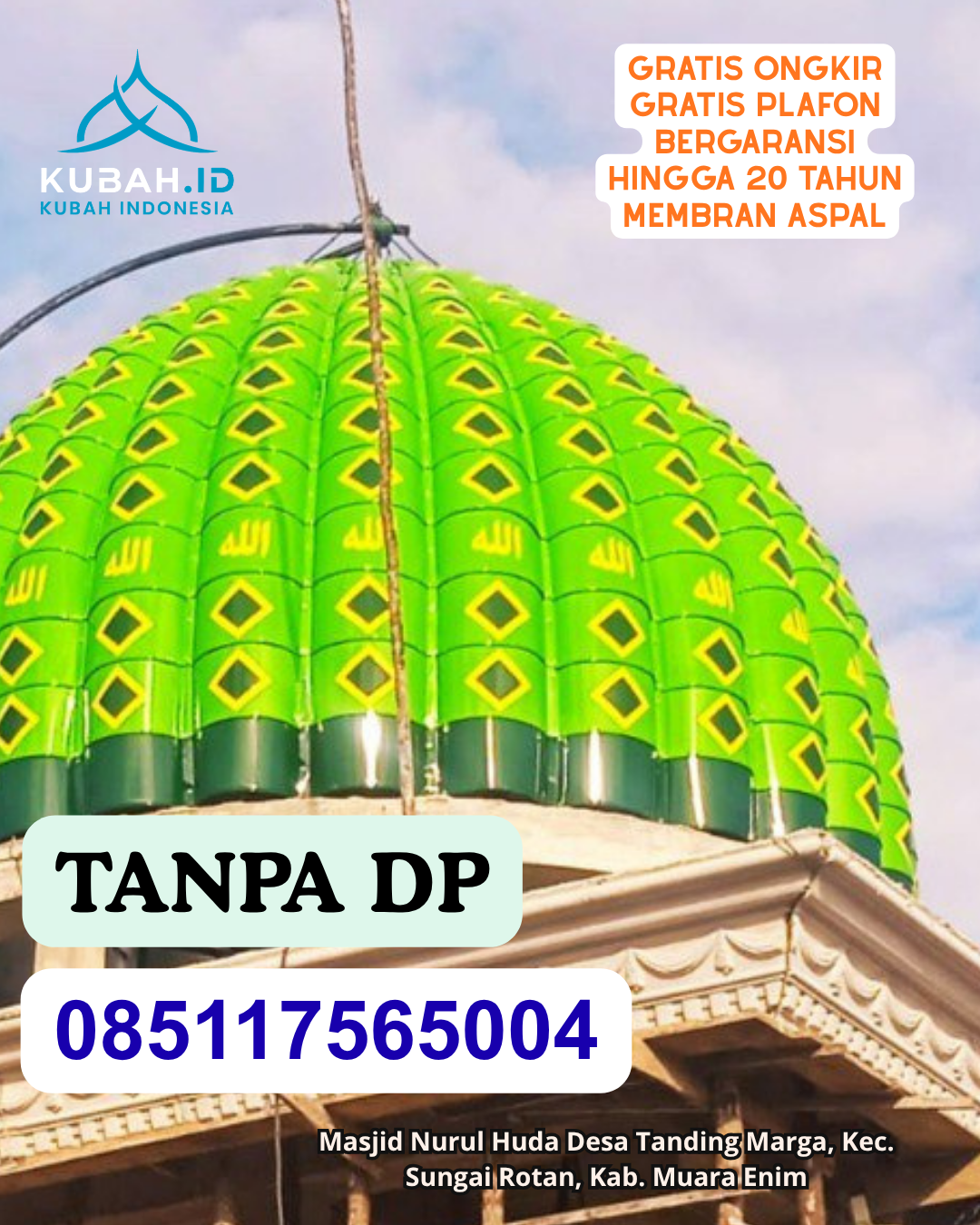 JUAL KUBAH MASJID GALVALUME HARGA TERJANGKAU KEC. TANETE RIATTANG KAB. BONE SULAWESI SELATAN WA 085117565004