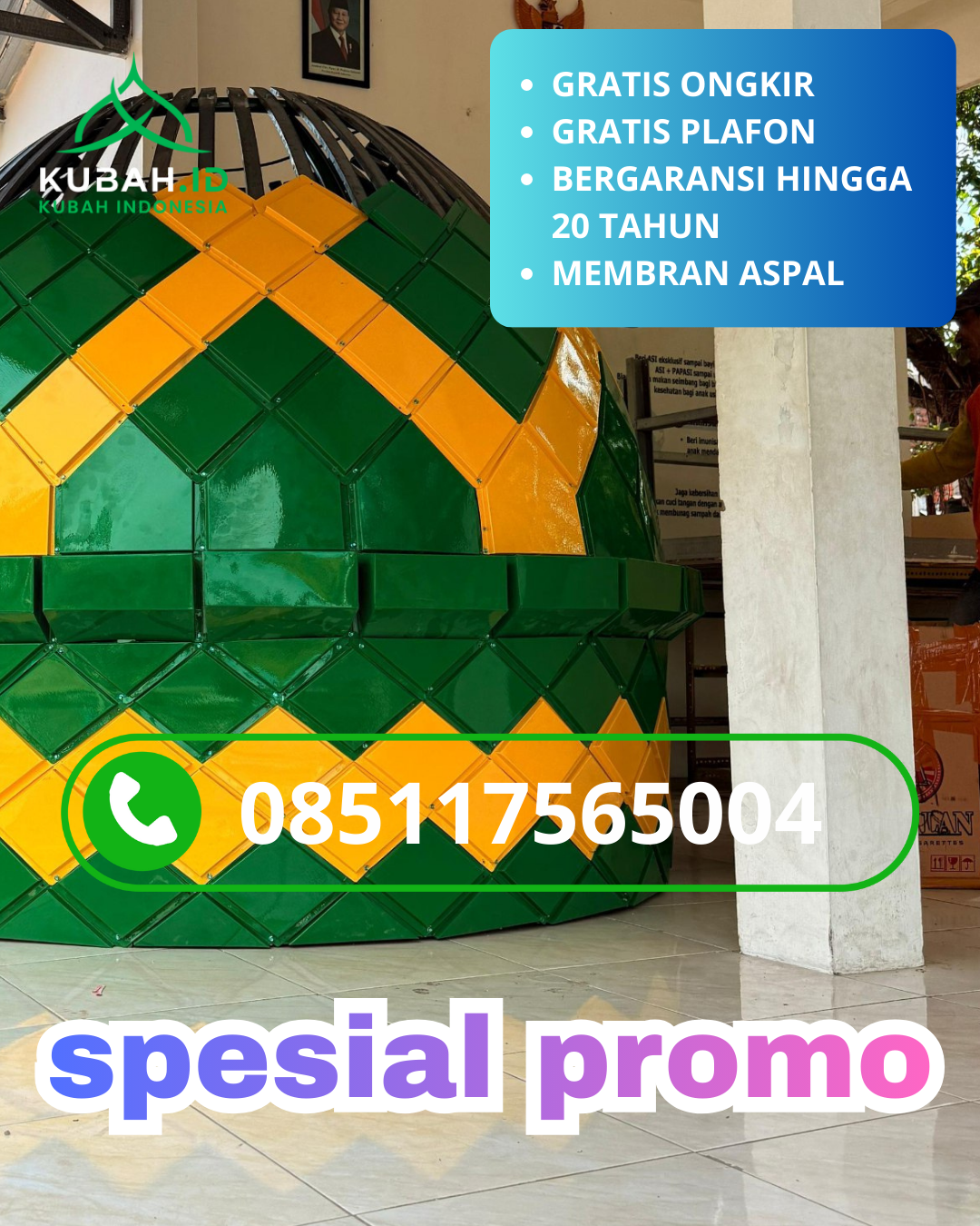 JUAL KUBAH MASJID GALVALUME TAHAN LAMA DI KEC. MEUREUDU, KAB. PIDIE JAYA, ACEH (WA: 085117565004)