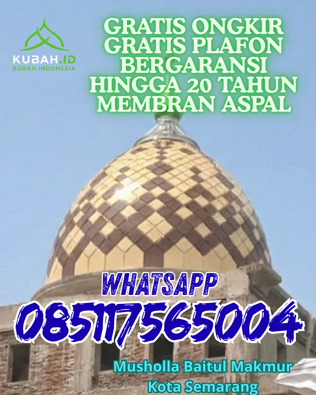 KUBAH MASJID STAINLESS STEEL BERKUALITAS BERGARANSI DI PANGKALAN KOTO BARU, LIMA PULUH KOTA, SUMATERA BARAT (WA: 085117565004)