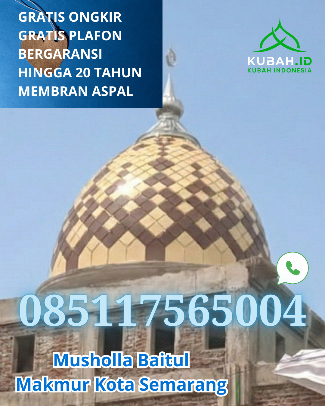 KUBAH MASJID GALVALUME MODERN BERKUALITAS DI SIANTAR MARIMBUN, PEMATANGSIANTAR, SUMATERA UTARA (WA: 085117565004)