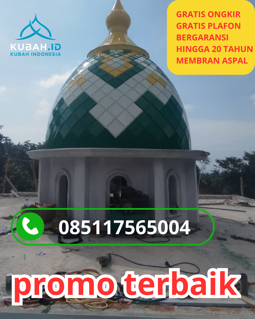 PUSAT KUBAH MASJID GALVALUME BERKUALITAS DI KEC. LAWEYAN, KOTA SURAKARTA, JAWA TENGAH (WA: 085117565004)