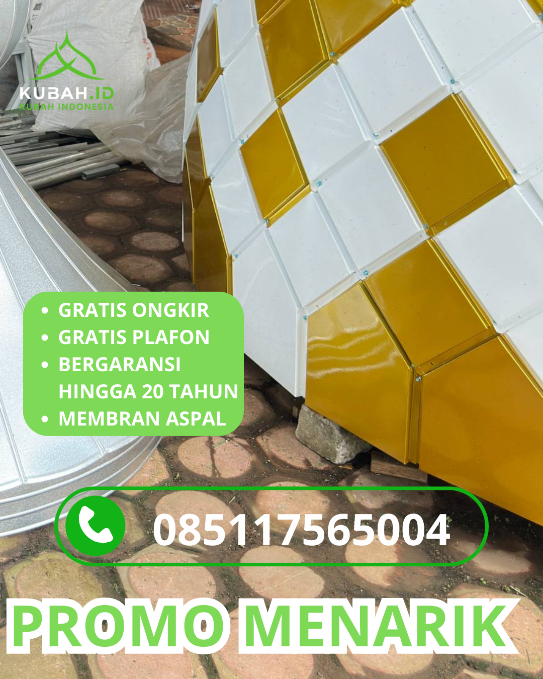 KUBAH MASJID GALVALUME BERKUALITAS BERGARANSI DI KEC. PEDURUNGAN, KOTA SEMARANG, JAWA TENGAH (WA: 085117565004)