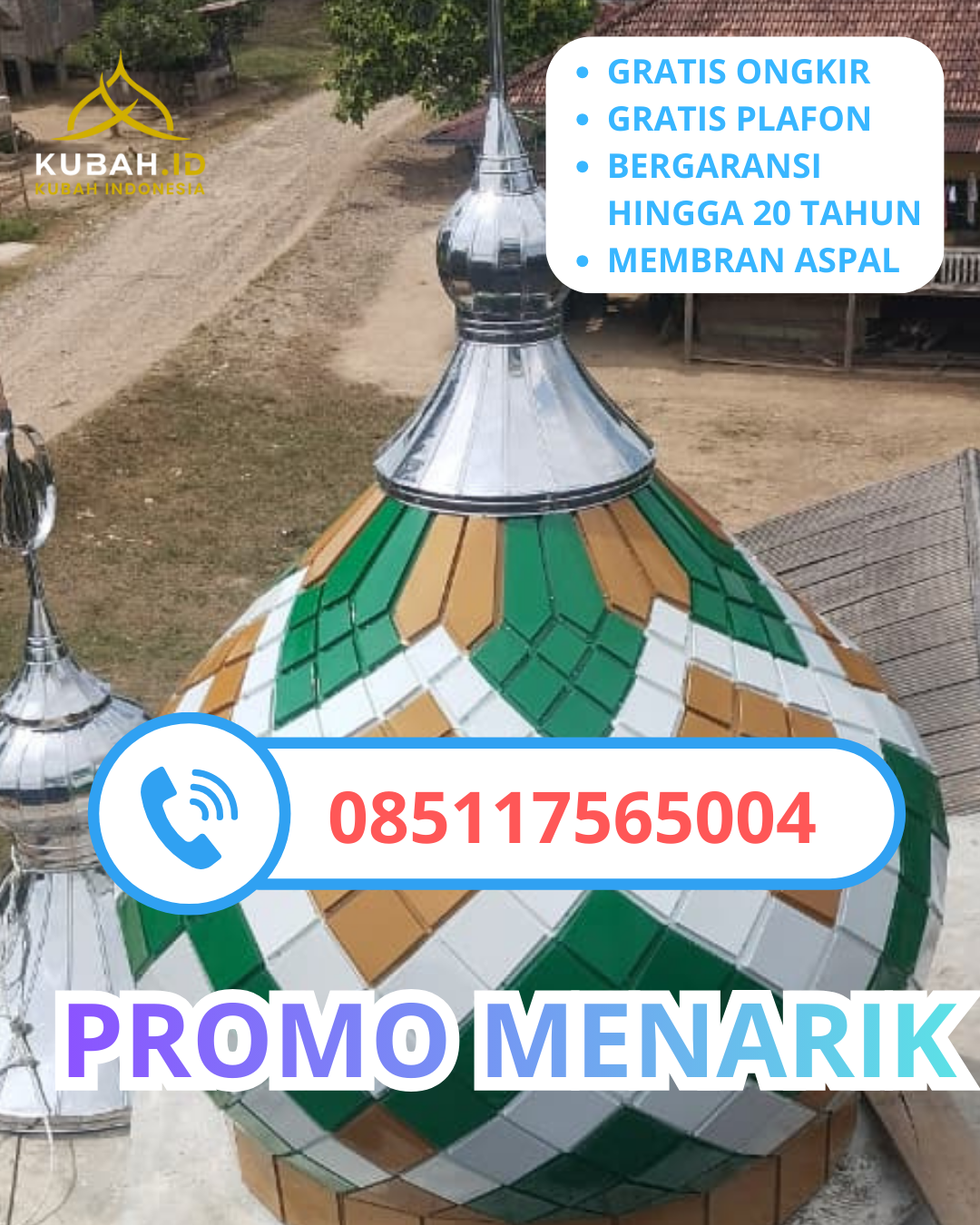KUBAH MASJID GALVALUME HARGA TERJANGKAU DI KEC. PANTON REU, KAB. ACEH BARAT, ACEH (WA: 085117565004)