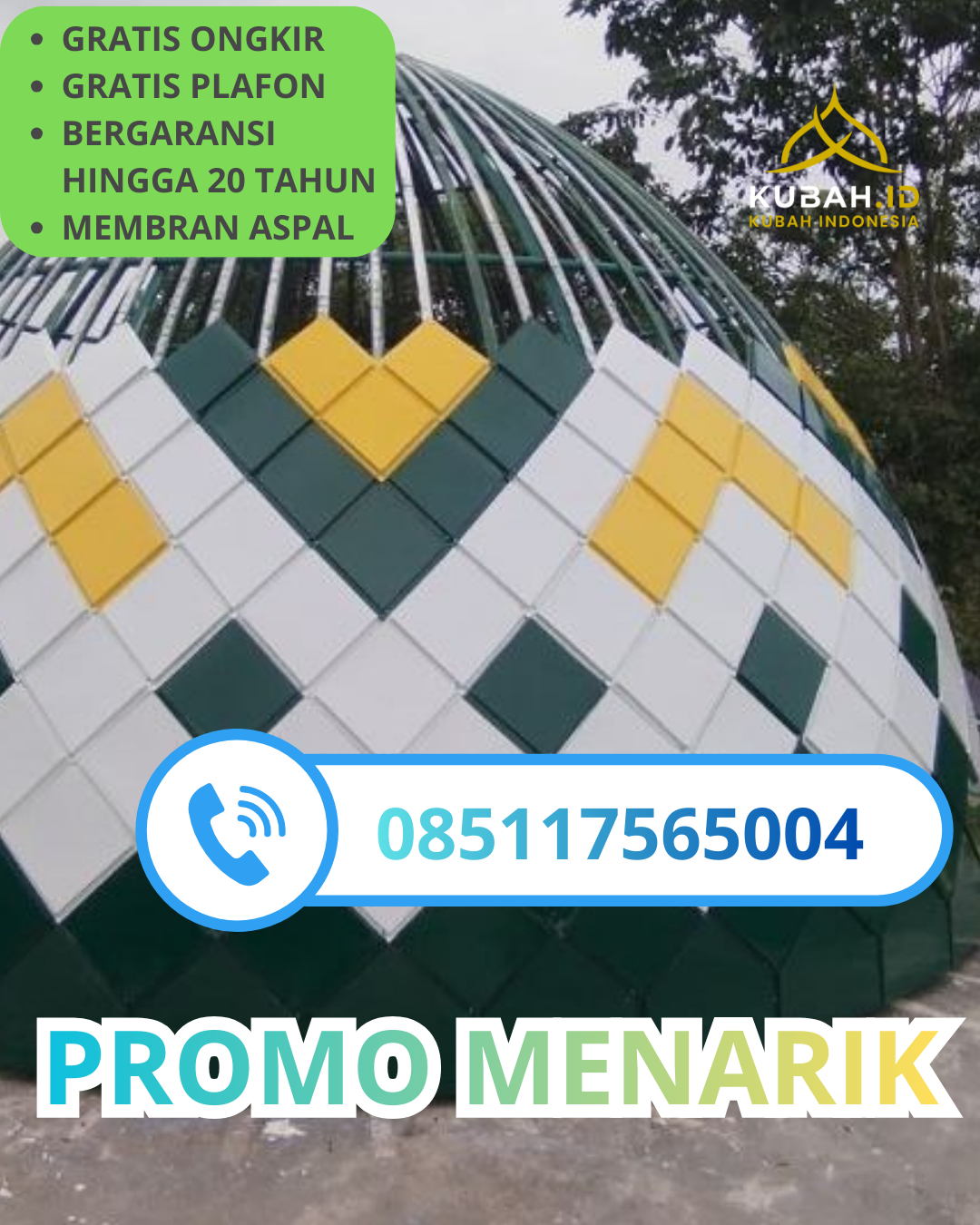 JUAL KUBAH MASJID GALVALUME TAHAN LAMA DI KEC. LAMONGAN, KAB. LAMONGAN, JAWA TIMUR (WA: 085117565004)