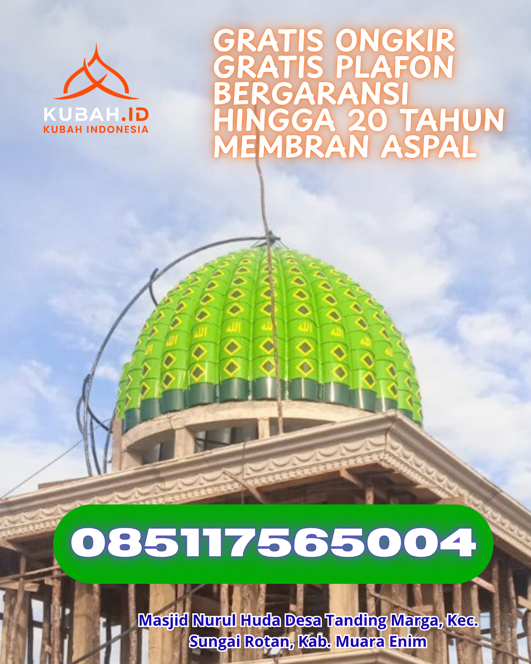 JUAL KUBAH MASJID ENAMEL PREMIUM DI BATU AJI, BATAM, KEPULAUAN RIAU (WA: 085117565004)