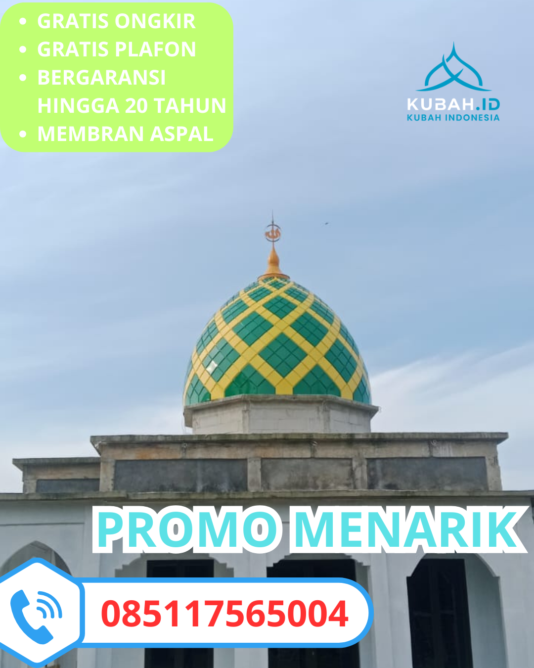 KUBAH MASJID GALVALUM HARGA TERJANGKAU DI KEC. TAROGONG KALER, KAB. GARUT (WA: 085117565004)