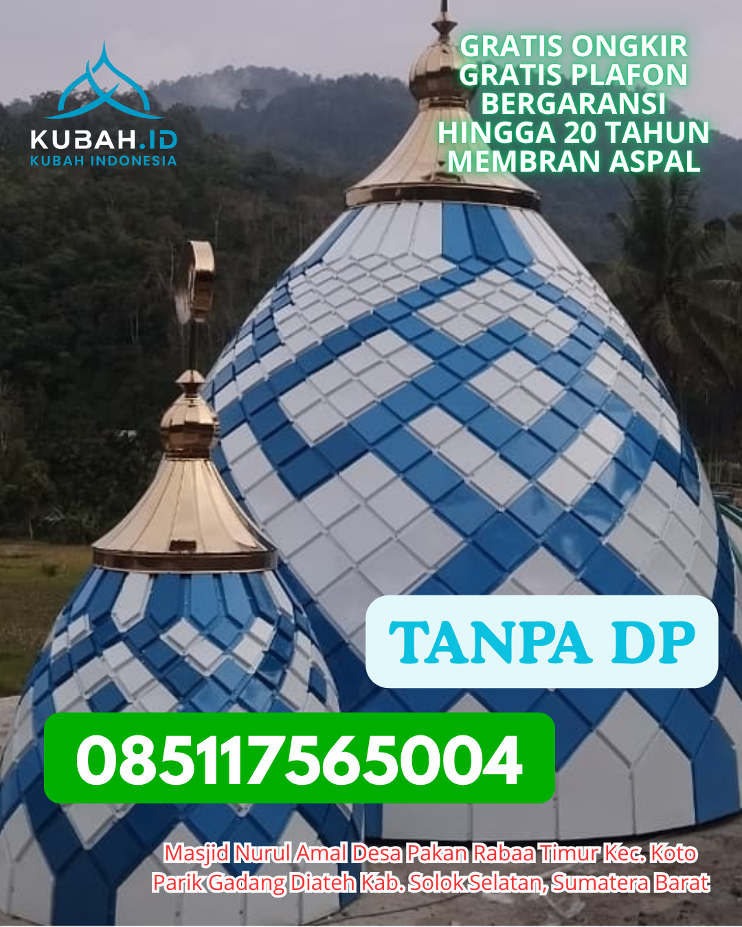 HARGA KUBAH MASJID ENAMEL BERKUALITAS KEC. MINASA TENE KAB. PANGKAJENE DAN KEPULAUAN PROV. SULAWESI SELATAN WA 085117565004