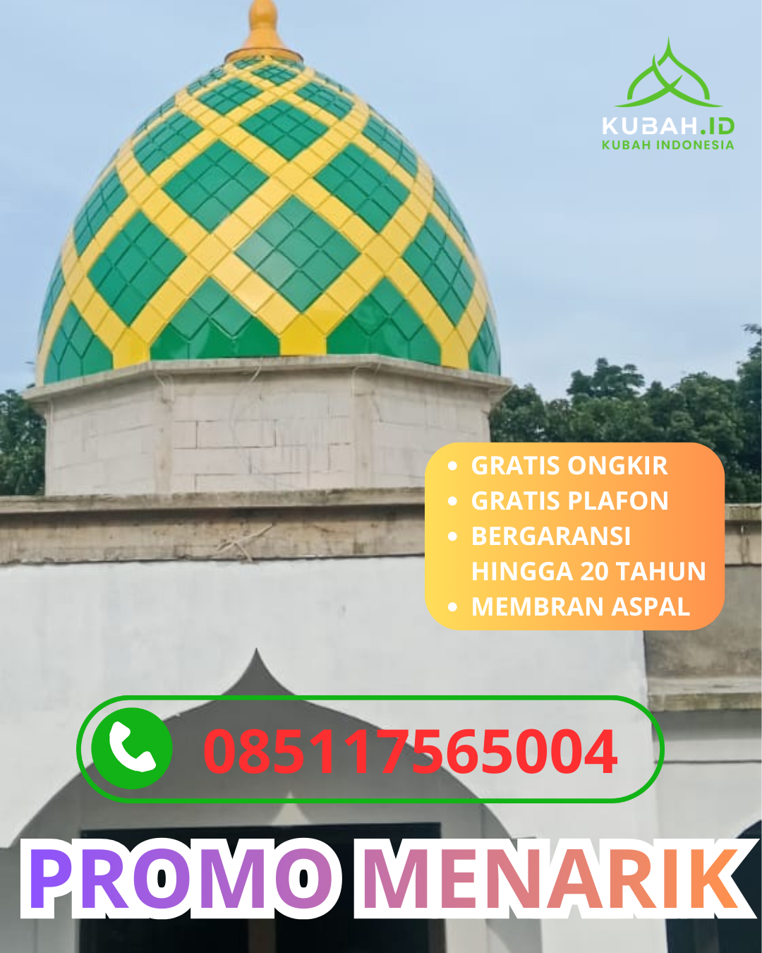 JUAL KUBAH MASJID GALVALUME TAHAN LAMA DI KEC. KEPANJEN, KAB. MALANG, JAWA TIMUR (WA: 085117565004)