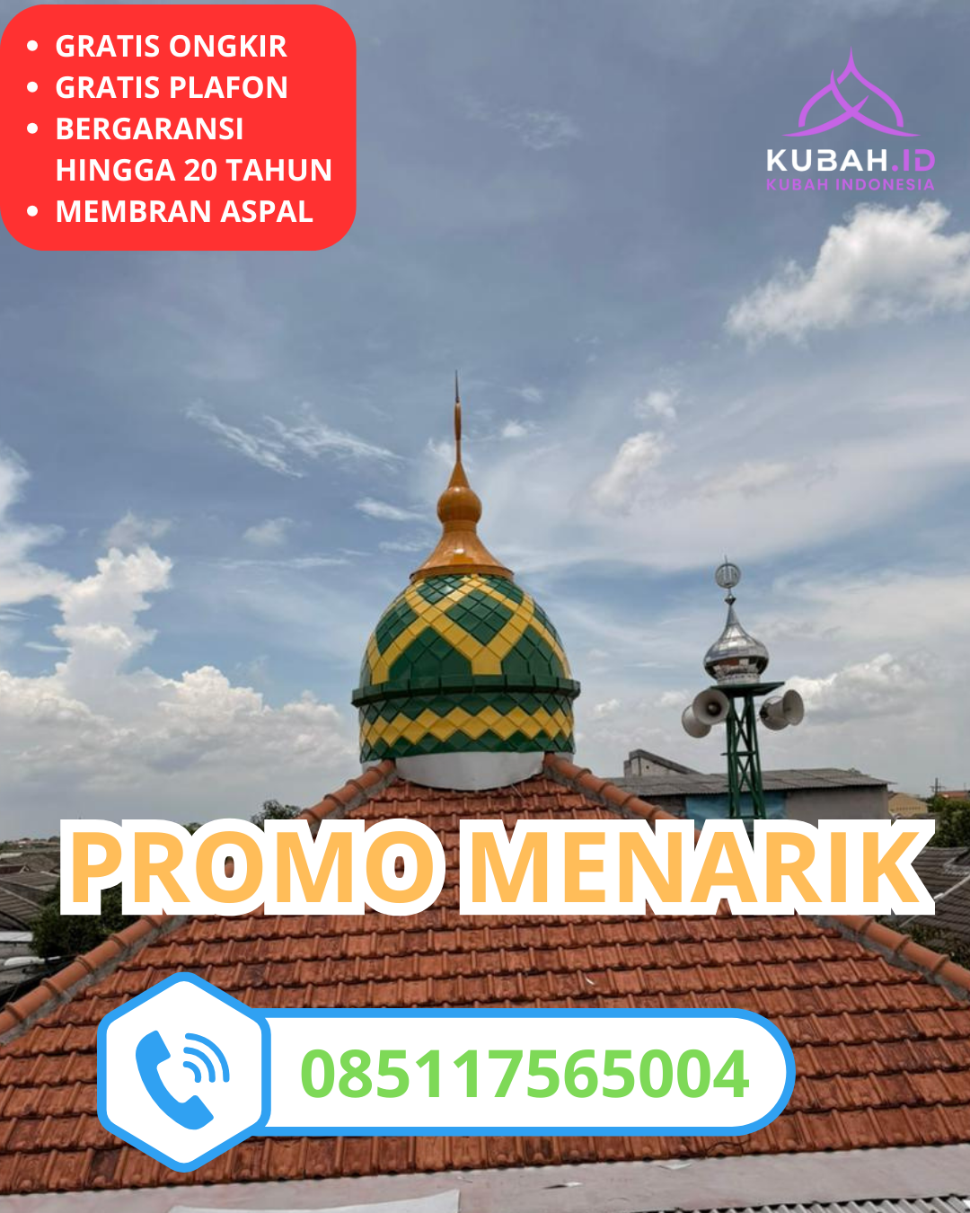 KUBAH MASJID GALVALUM HARGA TERJANGKAU DI KEC. CILIMUS, KAB. KUNINGAN, JAWA BARAT (WA: 085117565004)
