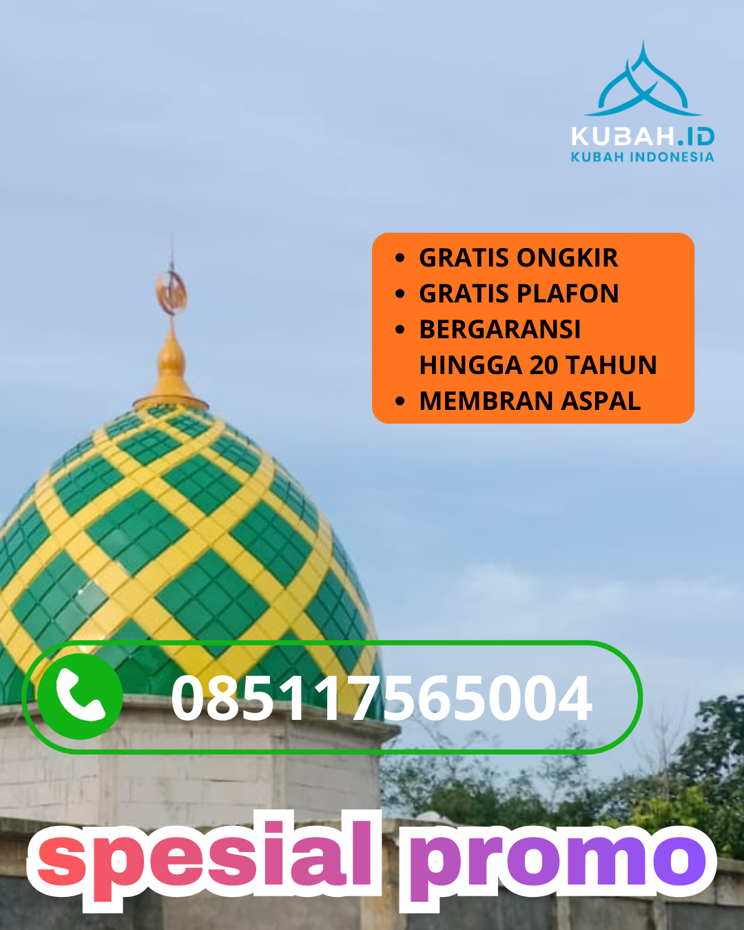 JUAL KUBAH MASJID GALVALUME PREMIUM DI KEC. TELUK DALAM, KAB. SIMEULUE, ACEH (WA: 085117565004)