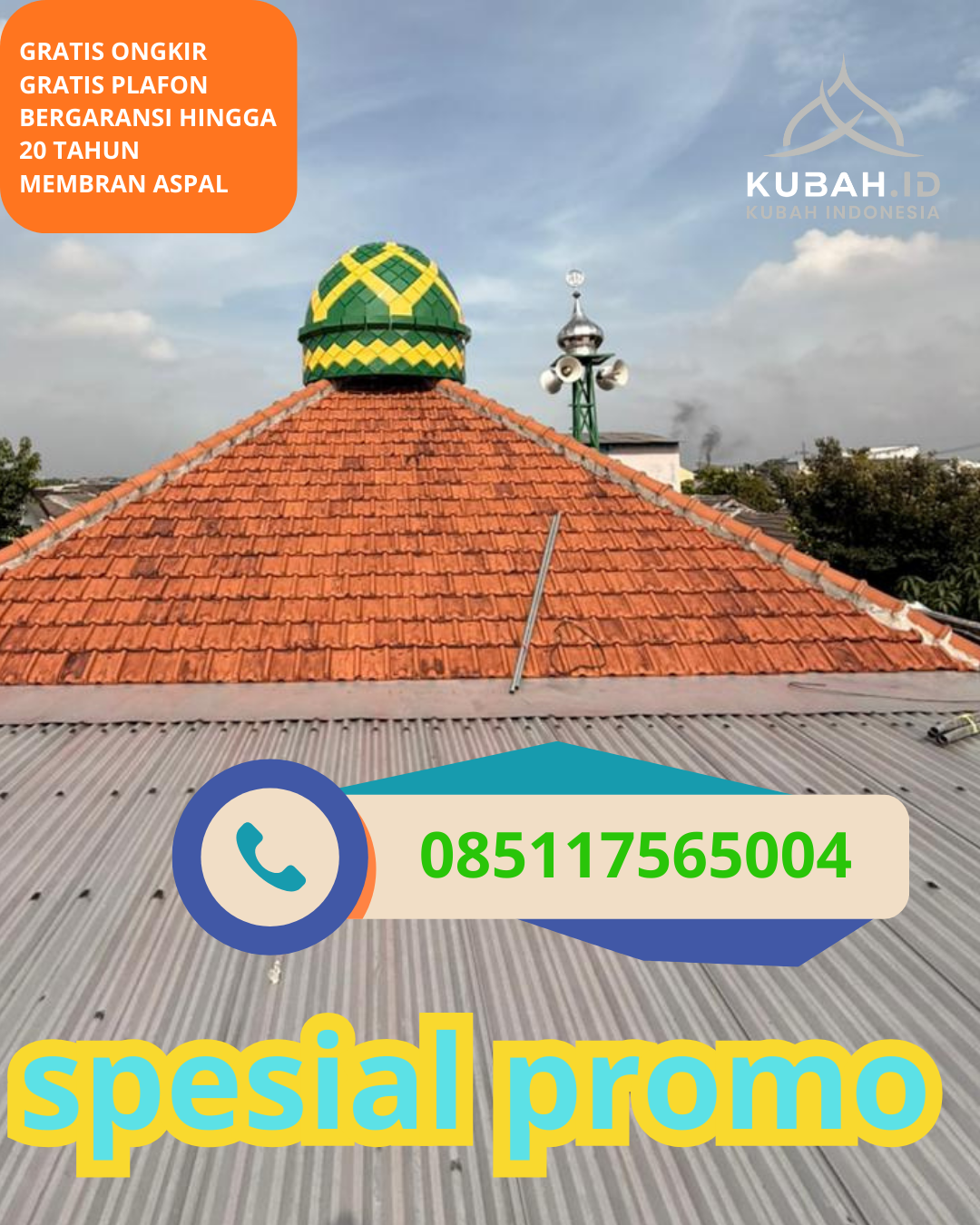 PABRIK KUBAH MASJID GALVALUM MODERN DI KEC. LANGENSARI, KOTA BANJAR, JAWA BARAT (WA: 085117565004)