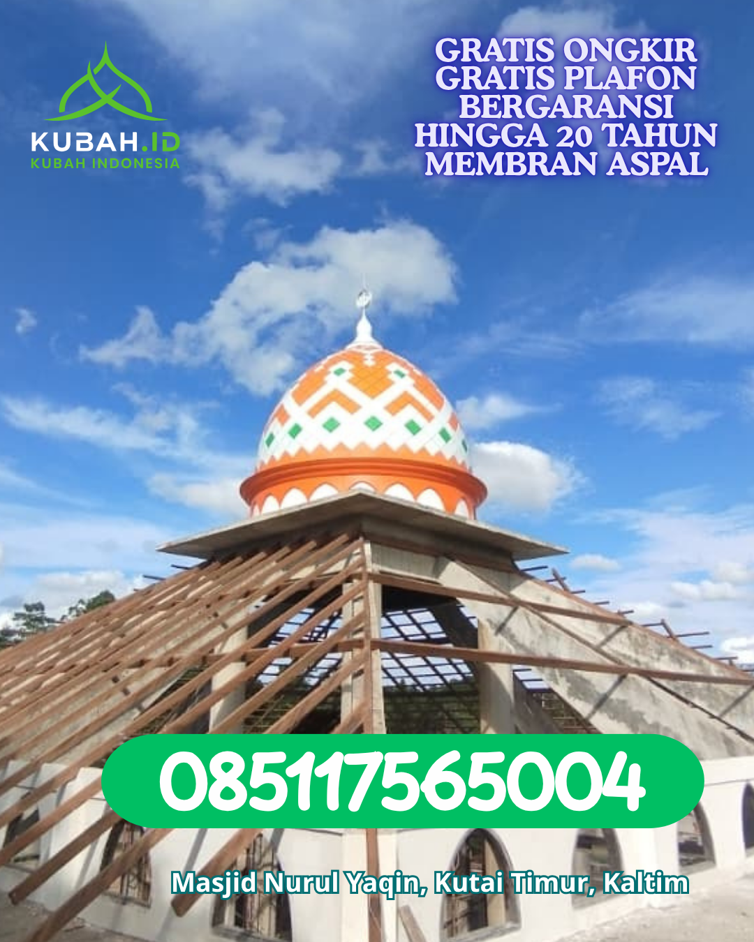 KUBAH MASJID GRC BERKUALITAS BERGARANSI DI MERAL BARAT, KARIMUN, KEPULAUAN RIAU (WA: 085117565004)
