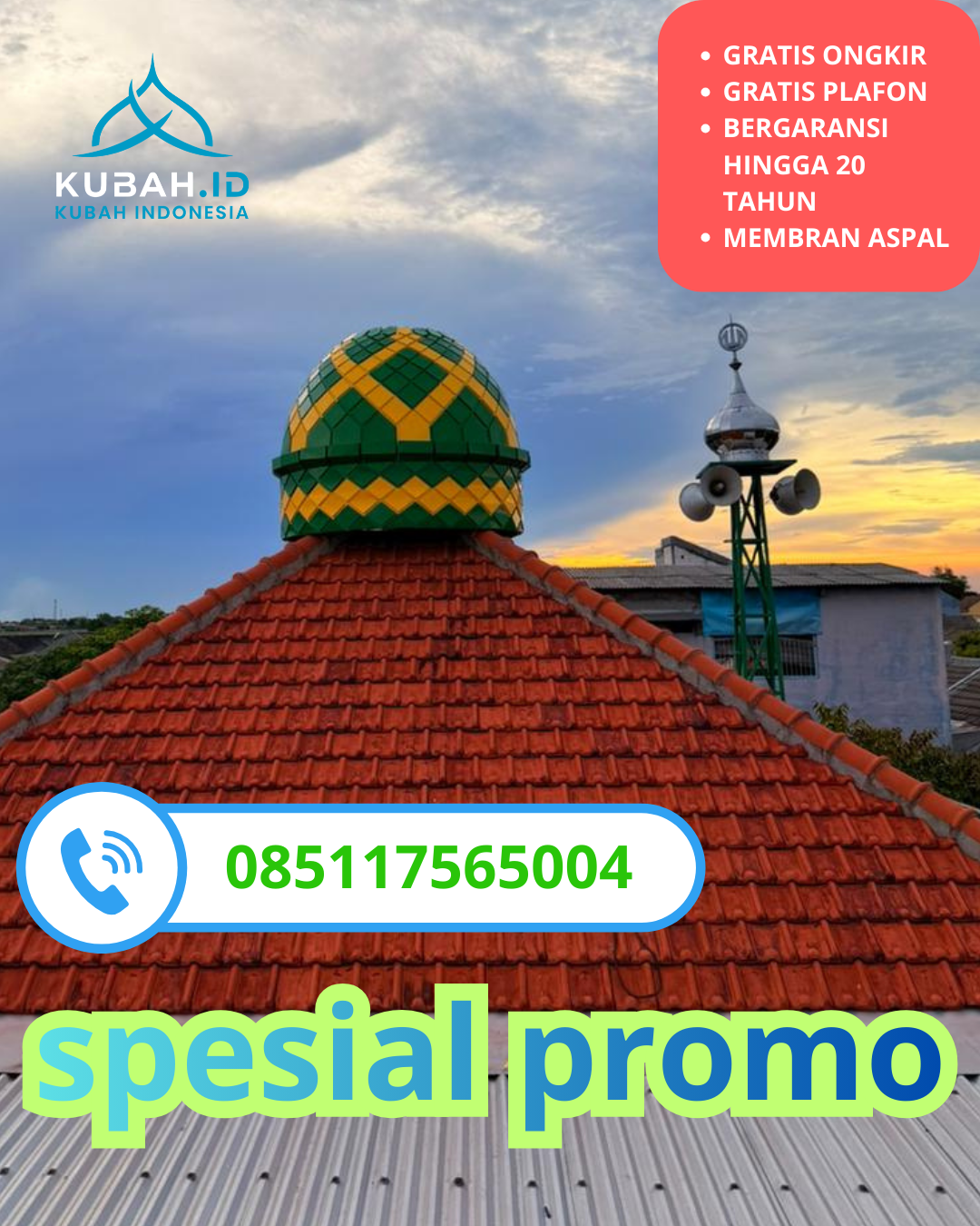 JUAL KUBAH MASJID GALVALUM PREMIUM DI KEC. PANUMBANGAN, KAB. CIAMIS, JAWA BARAT (WA: 085117565004)