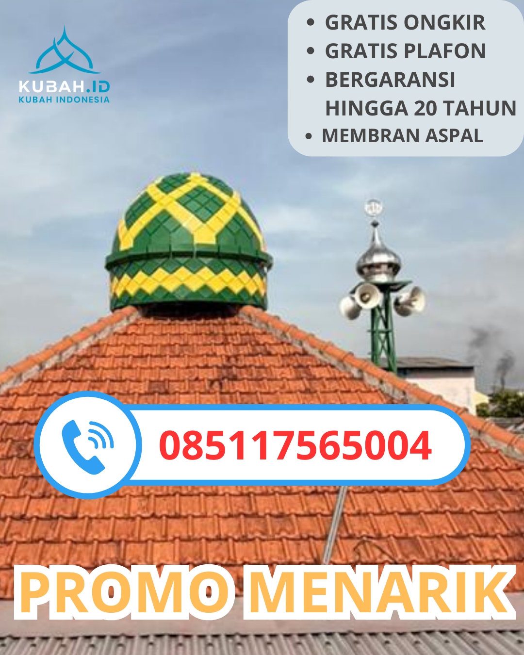 KUBAH MASJID GALVALUME HARGA TERJANGKAU DI KEC. LAWANG, KAB. MALANG, JAWA TIMUR (WA: 085117565004)
