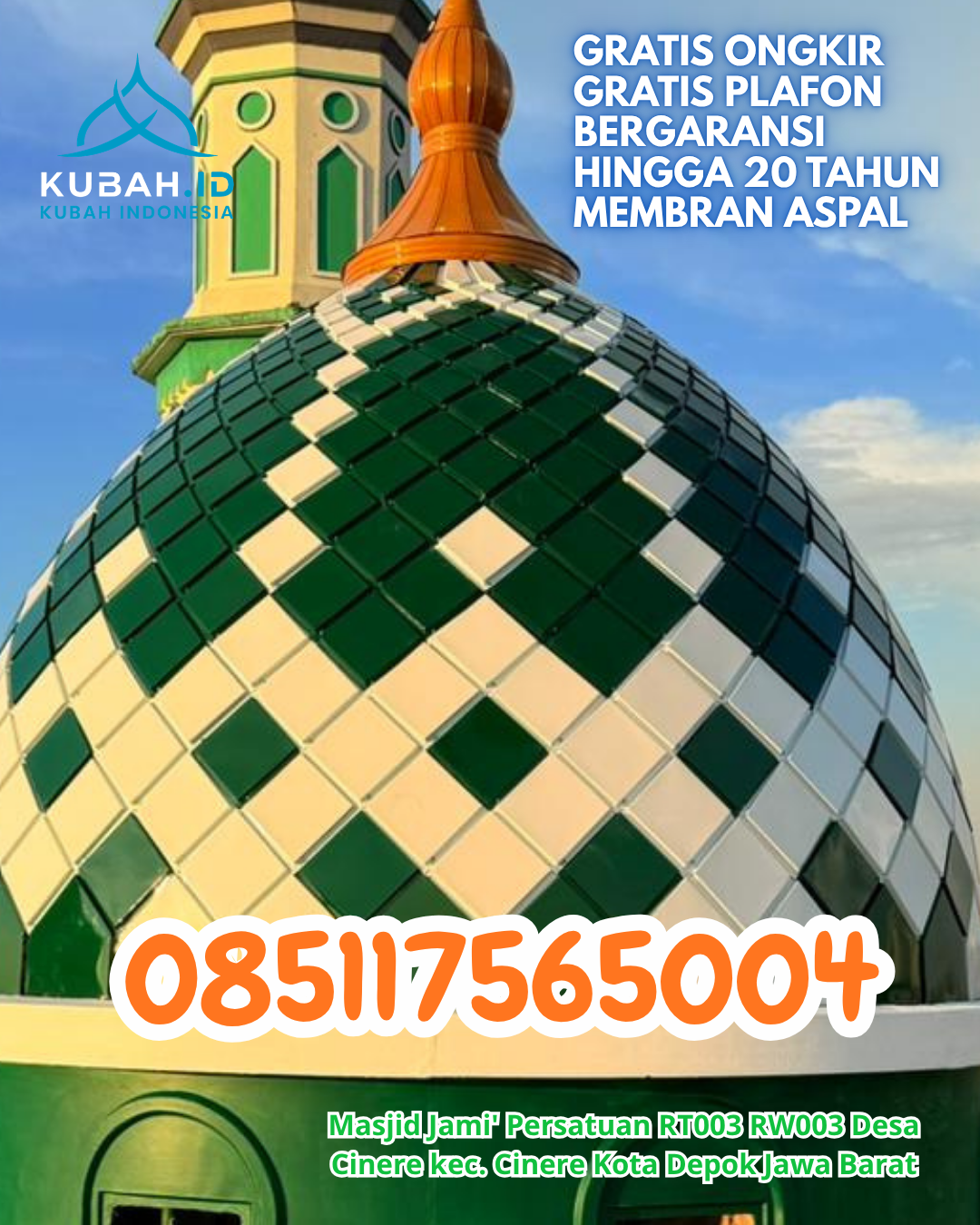 KUBAH MASJID GALVALUME HARGA PABRIK DI TELUK PANDAN, KAB. PESAWARAN, LAMPUNG (WA: 085117565004)
