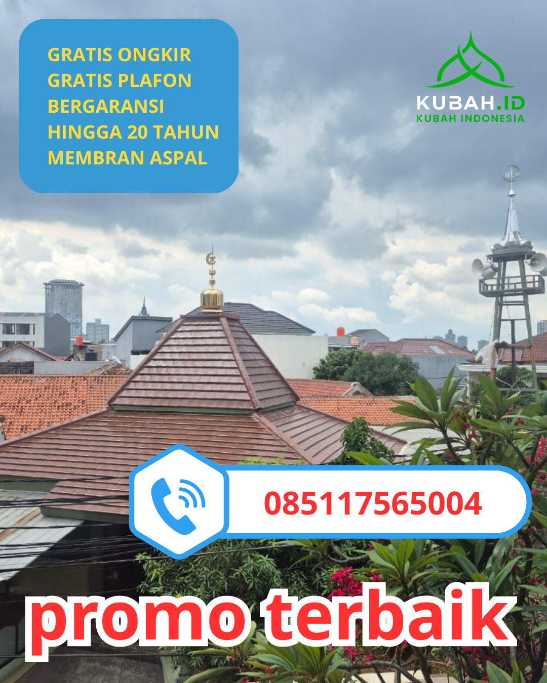 JUAL KUBAH MASJID GALVALUME PREMIUM DI KEC. KANDANGAN, KAB. KEDIRI, JAWA TIMUR (WA: 085117565004)
