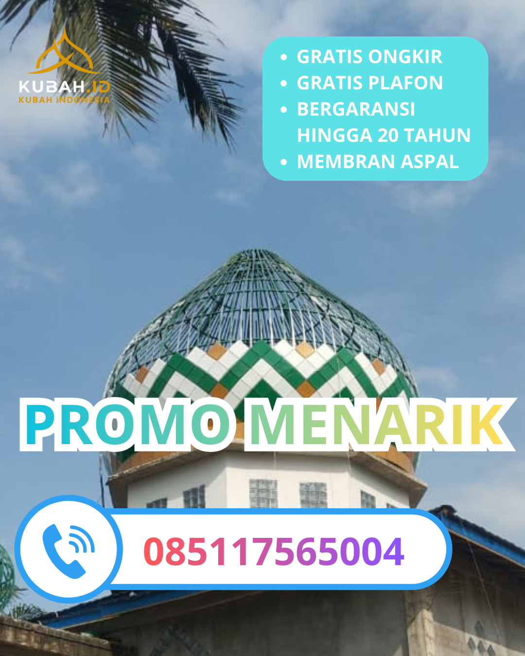 KUBAH MASJID GALVALUME DESAIN ELEGAN DI KEC. PIDIE, KAB. PIDIE, ACEH (WA: 085117565004)