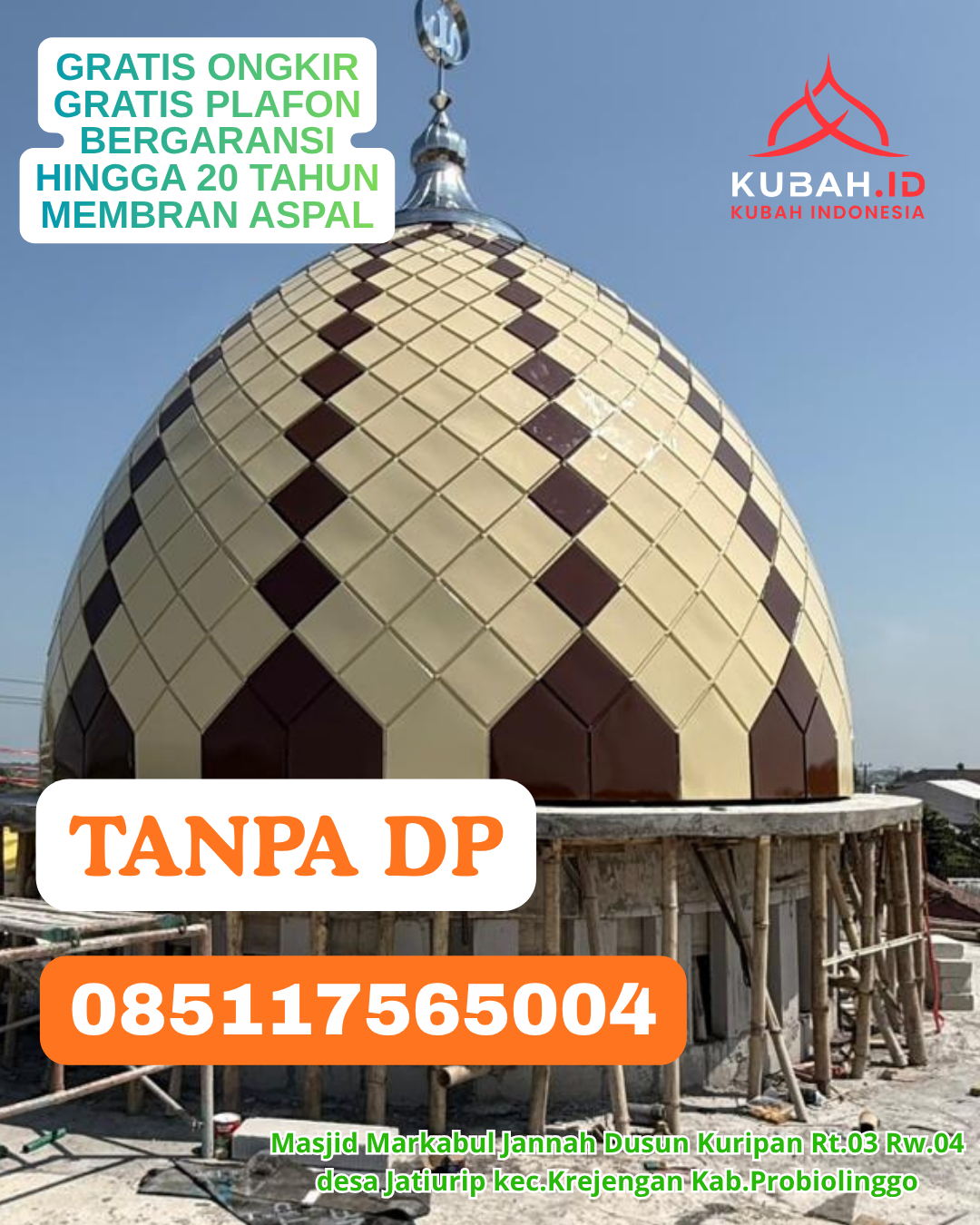 KUBAH GALVALUME KUAT ANTI KARAT KEC. BONTONOMPO KAB. GOWA SULAWESI SELATAN WA 085117565004