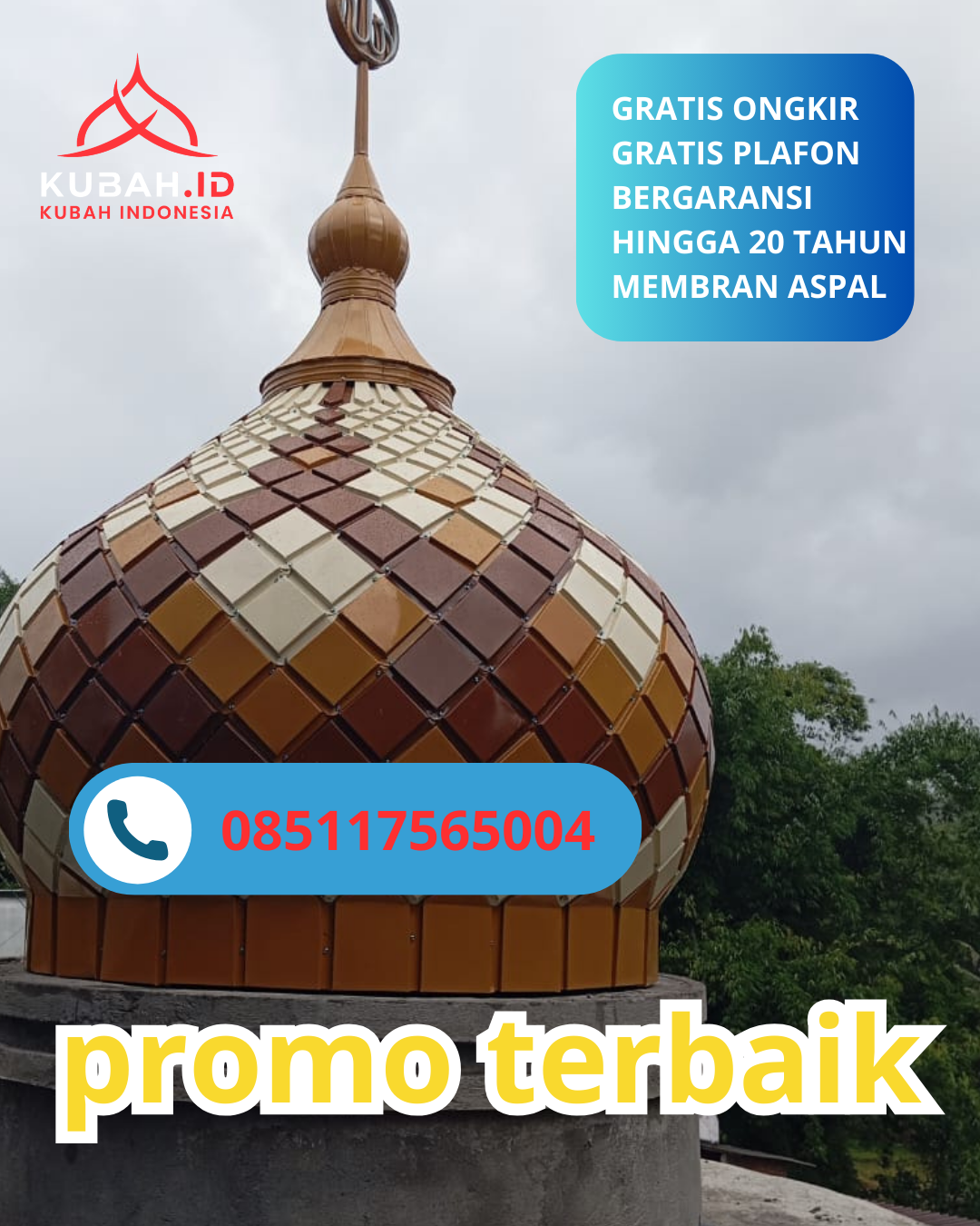 KUBAH MASJID GALVALUME HARGA TERJANGKAU DI KEC. KAMAL, KAB. BANGKALAN, JAWA TIMUR (WA: 085117565004)