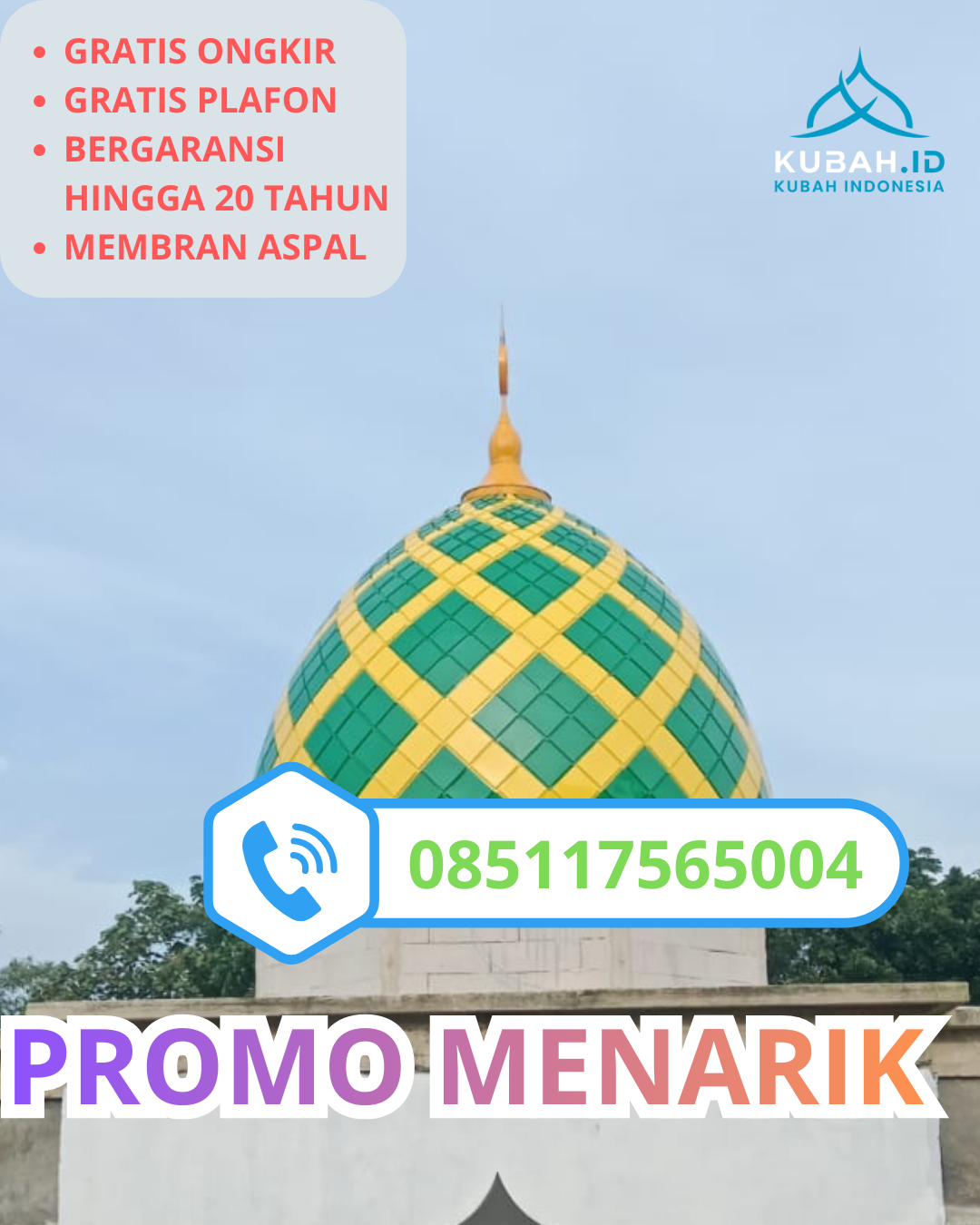 PUSAT KUBAH MASJID GALVALUM BERKUALITAS DI KEC. CILAWU, KAB. GARUT (WA: 085117565004)
