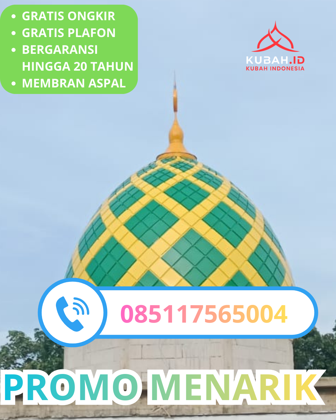 JUAL KUBAH MASJID GALVALUME TAHAN LAMA DI KEC. BATU, KOTA BATU, JAWA TIMUR (WA: 085117565004)