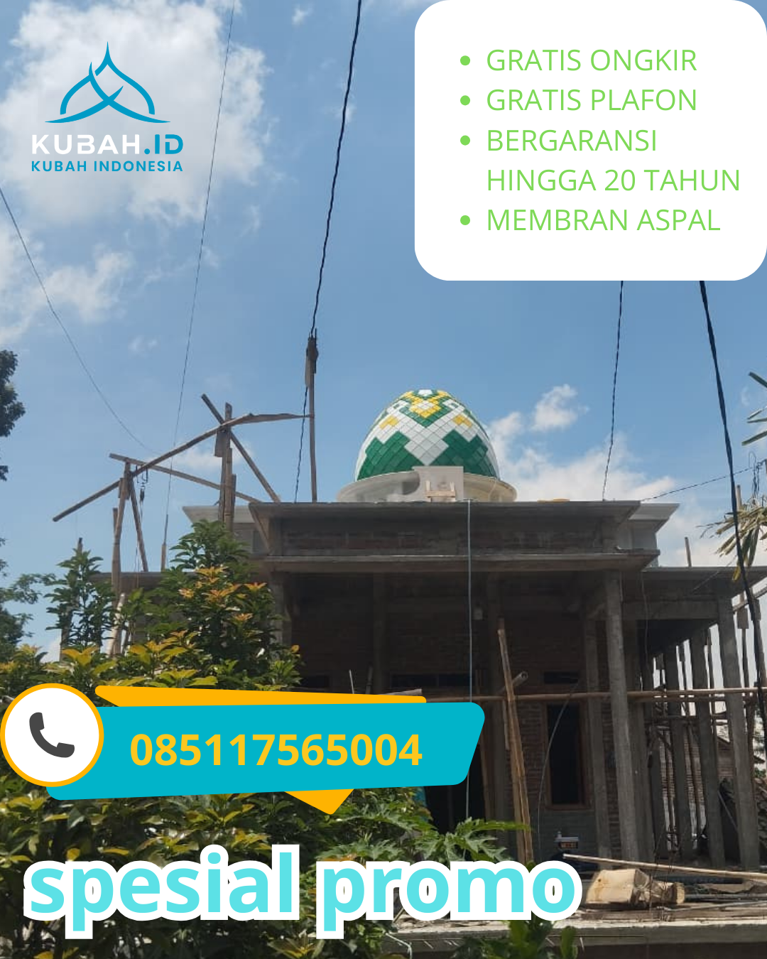 PABRIK KUBAH MASJID GALVALUM MODERN DI KEC. BEKASI SELATAN, KOTA BEKASI (WA: 085117565004)