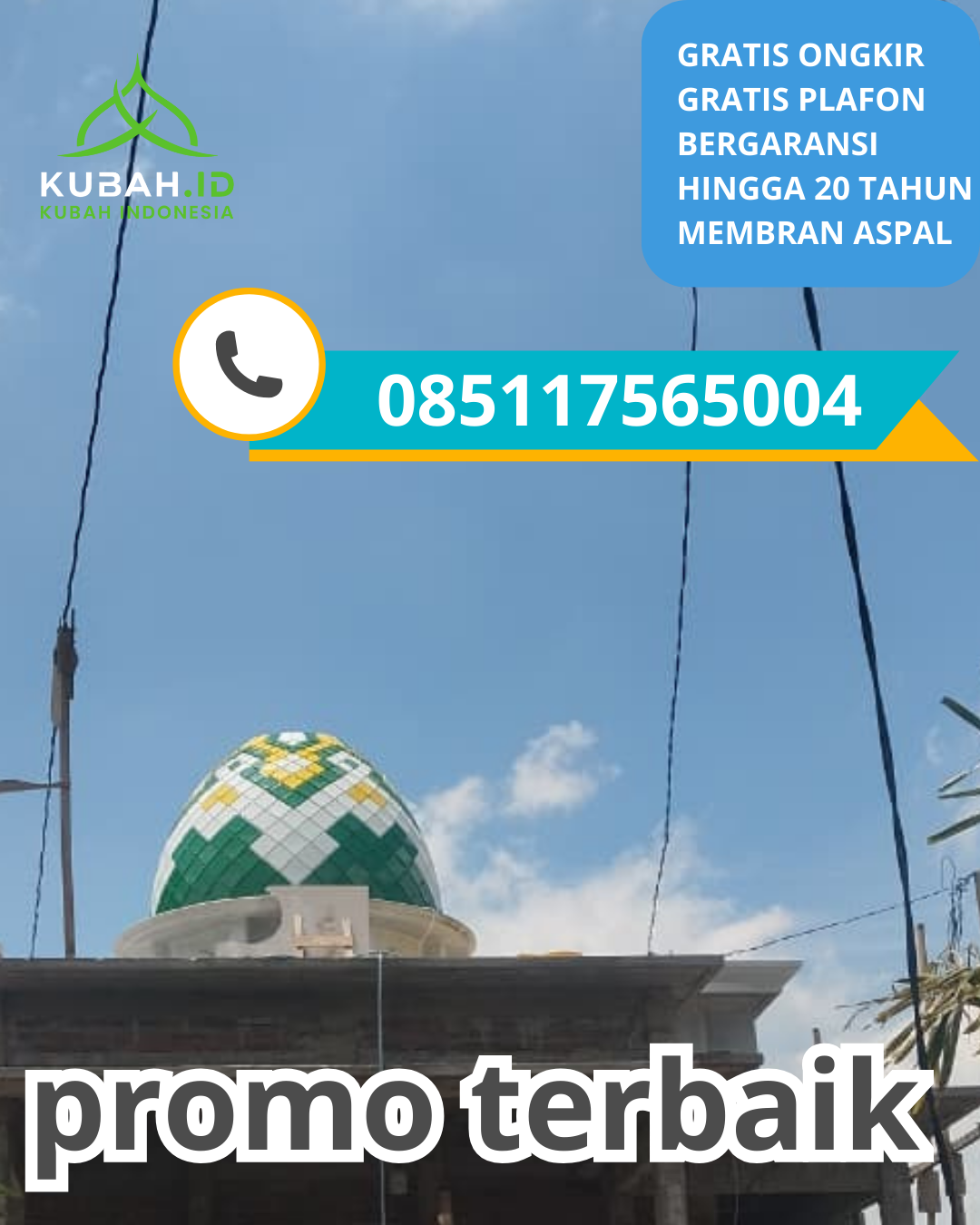 KUBAH MASJID GALVALUME HARGA TERJANGKAU DI KEC. KLATEN UTARA, KAB. KLATEN, JAWA TENGAH (WA: 085117565004)