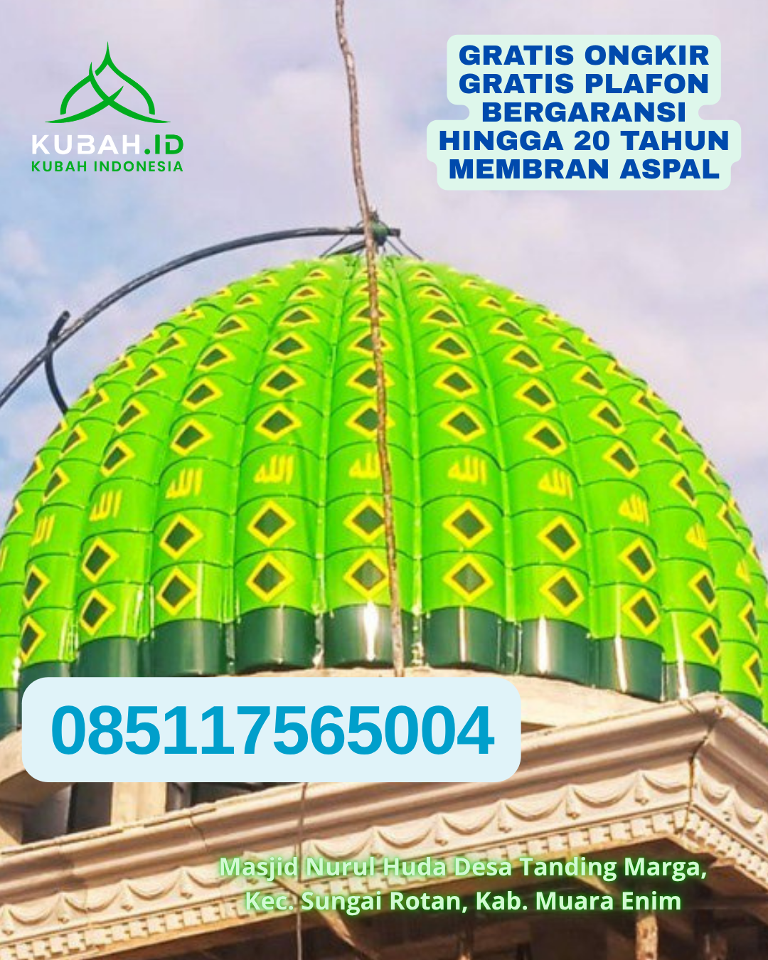 HARGA KUBAH GRC HEMAT BERKUALITAS KEC. TANAH SIANG SELATAN KAB. MURUNG RAYA KALIMANTAN TENGAH WA 085117565004