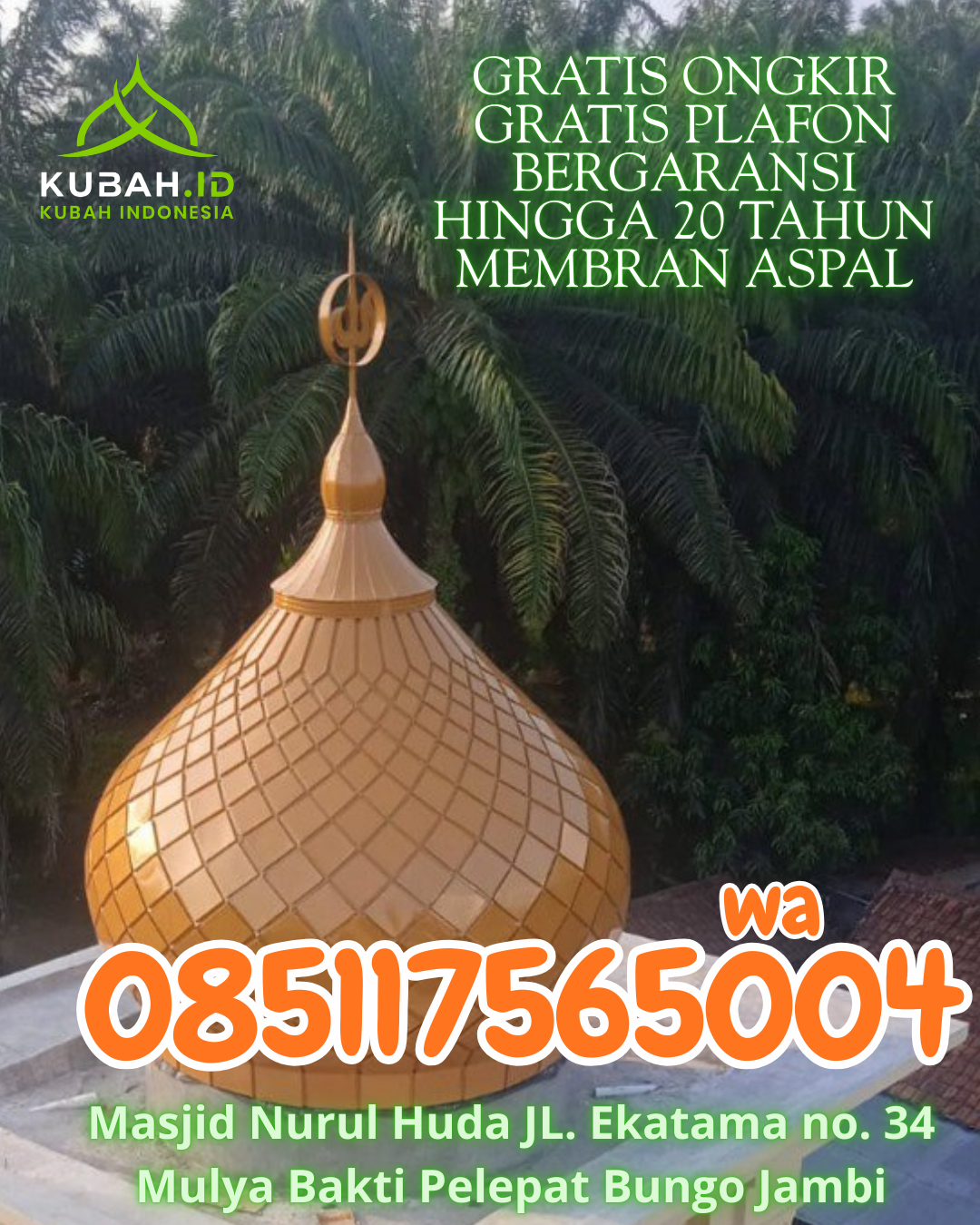 KUBAH MASJID GRC BERKUALITAS BERGARANSI DI RENAH MENDALUH, TANJUNG JABUNG BARAT, JAMBI (WA: 085117565004)