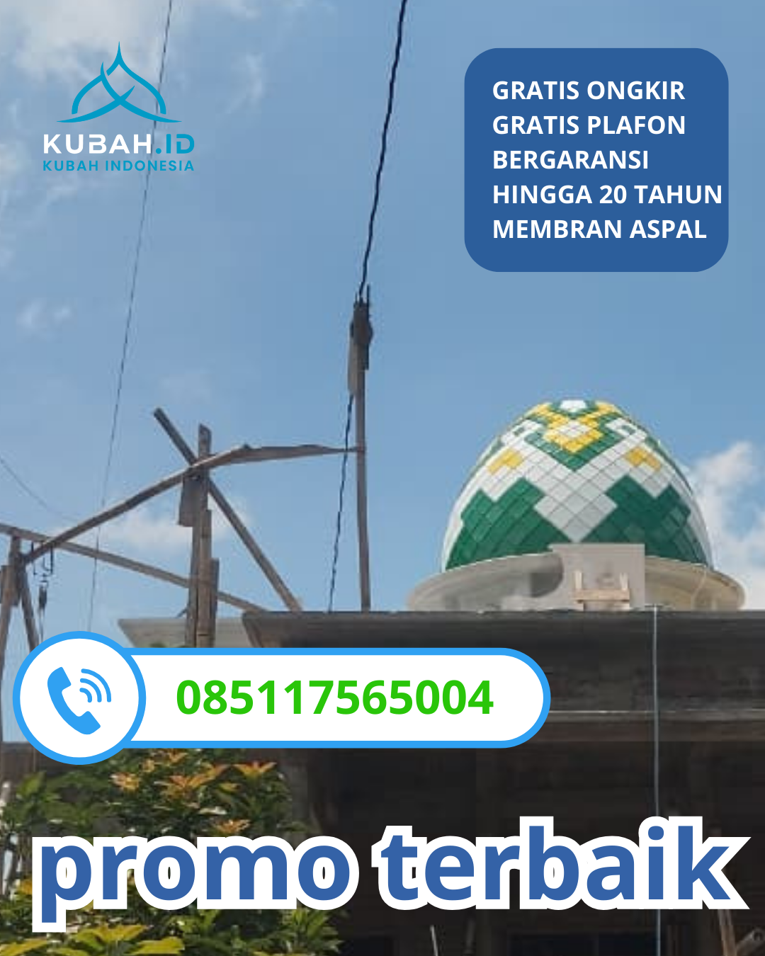 PABRIK KUBAH MASJID GALVALUME MODERN DI KEC. SAWIT, KAB. BOYOLALI, JAWA TENGAH (WA: 085117565004)