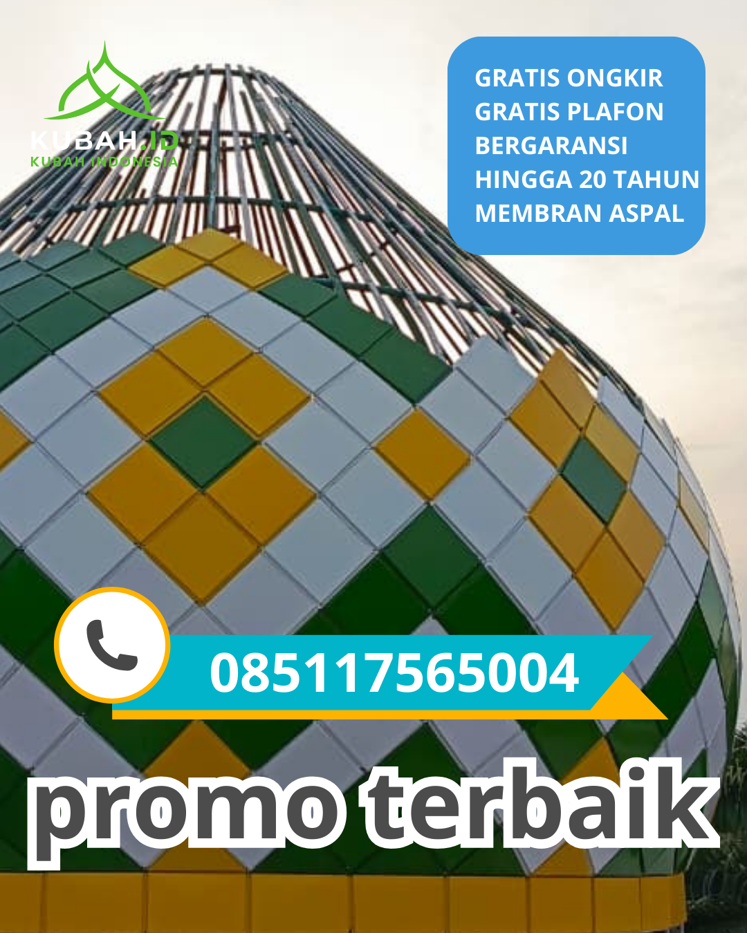 KUBAH MASJID GALVALUME HARGA TERJANGKAU DI KEC. RUNDENG, KOTA SUBULUSSALAM, ACEH (WA: 085117565004)
