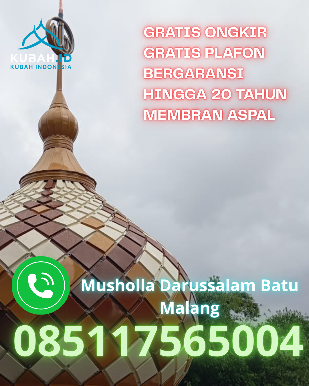 KUBAH MASJID GALVALUME BERKUALITAS BERGARANSI DI KOLANG, TAPANULI TENGAH, SUMATERA UTARA (WA: 085117565004)