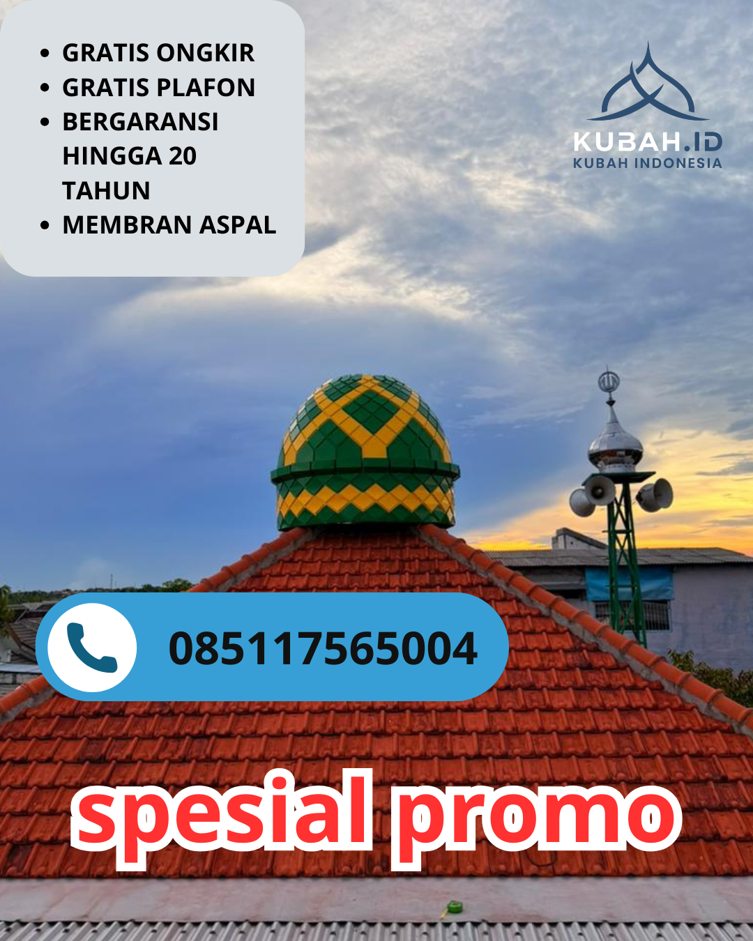 JUAL KUBAH MASJID BAHAN GALVALUM TAHAN LAMA DI KEC. CIGUGUR, KAB. PANGANDARAN (WA: 085117565004)