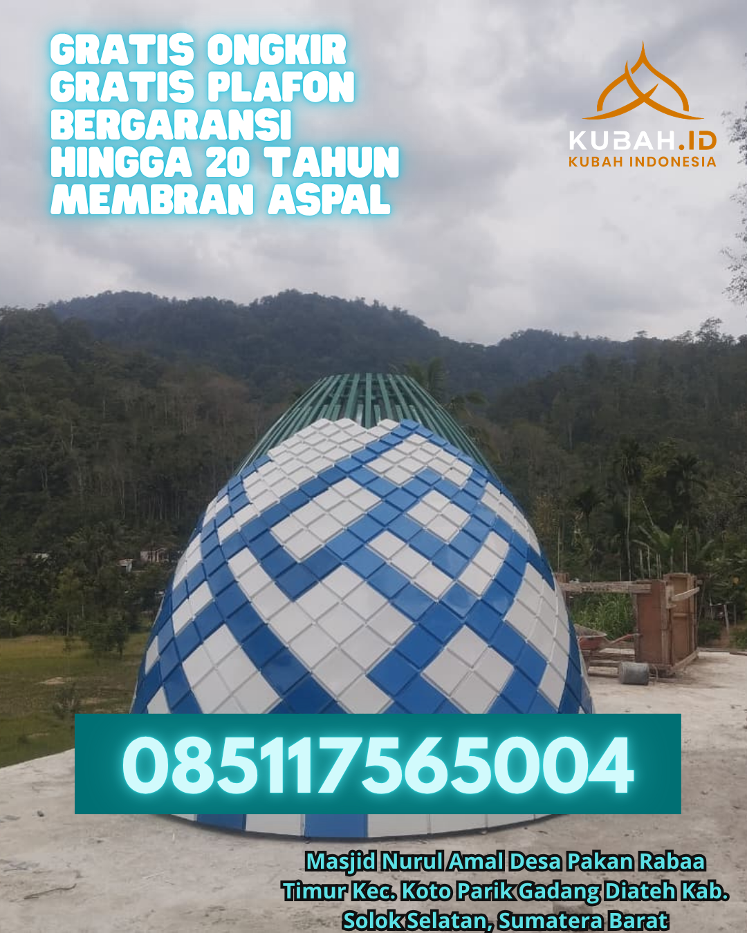 KUBAH MASJID STAINLESS STEEL BERKUALITAS BERGARANSI DI PASAR MANNA, BENGKULU SELATAN, BENGKULU (WA: 085117565004)