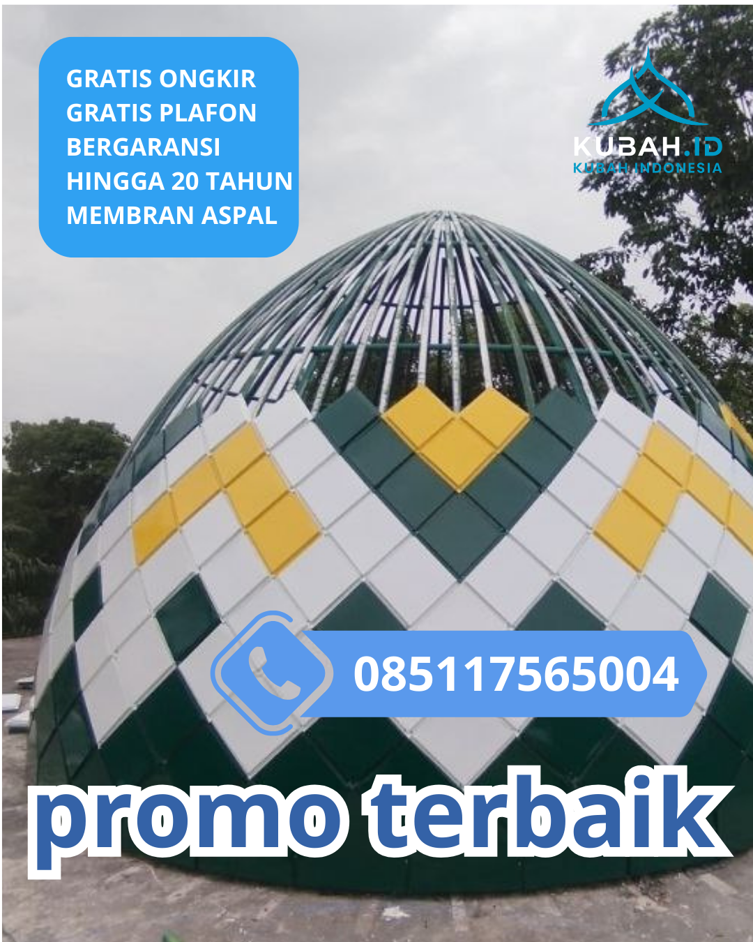 JUAL KUBAH MASJID GALVALUME PREMIUM DI KEC. BATUAN, KAB. SUMENEP, JAWA TIMUR (WA: 085117565004)