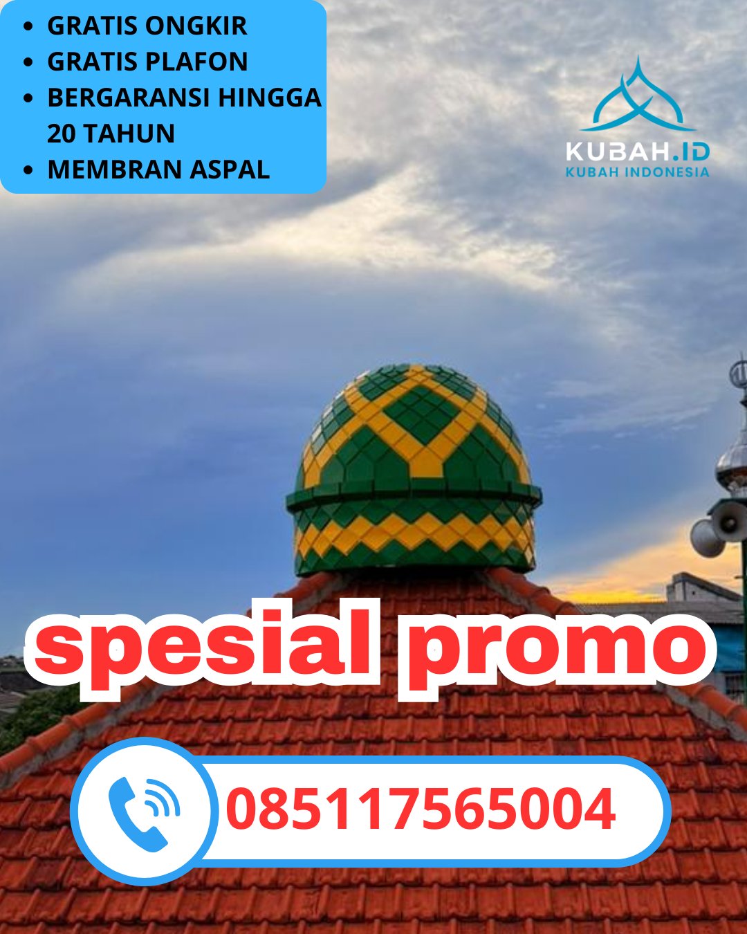 PUSAT KUBAH MASJID GALVALUME BERKUALITAS DI KEC. SEMAMPIR, KOTA SURABAYA, JAWA TIMUR (WA: 085117565004)
