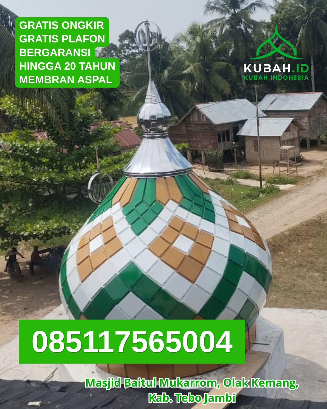 JUAL KUBAH MASJID GALVALUME HARGA TERJANGKAU KEC. MURUNG KAB. MURUNG RAYA KALIMANTAN TENGAH WA 085117565004