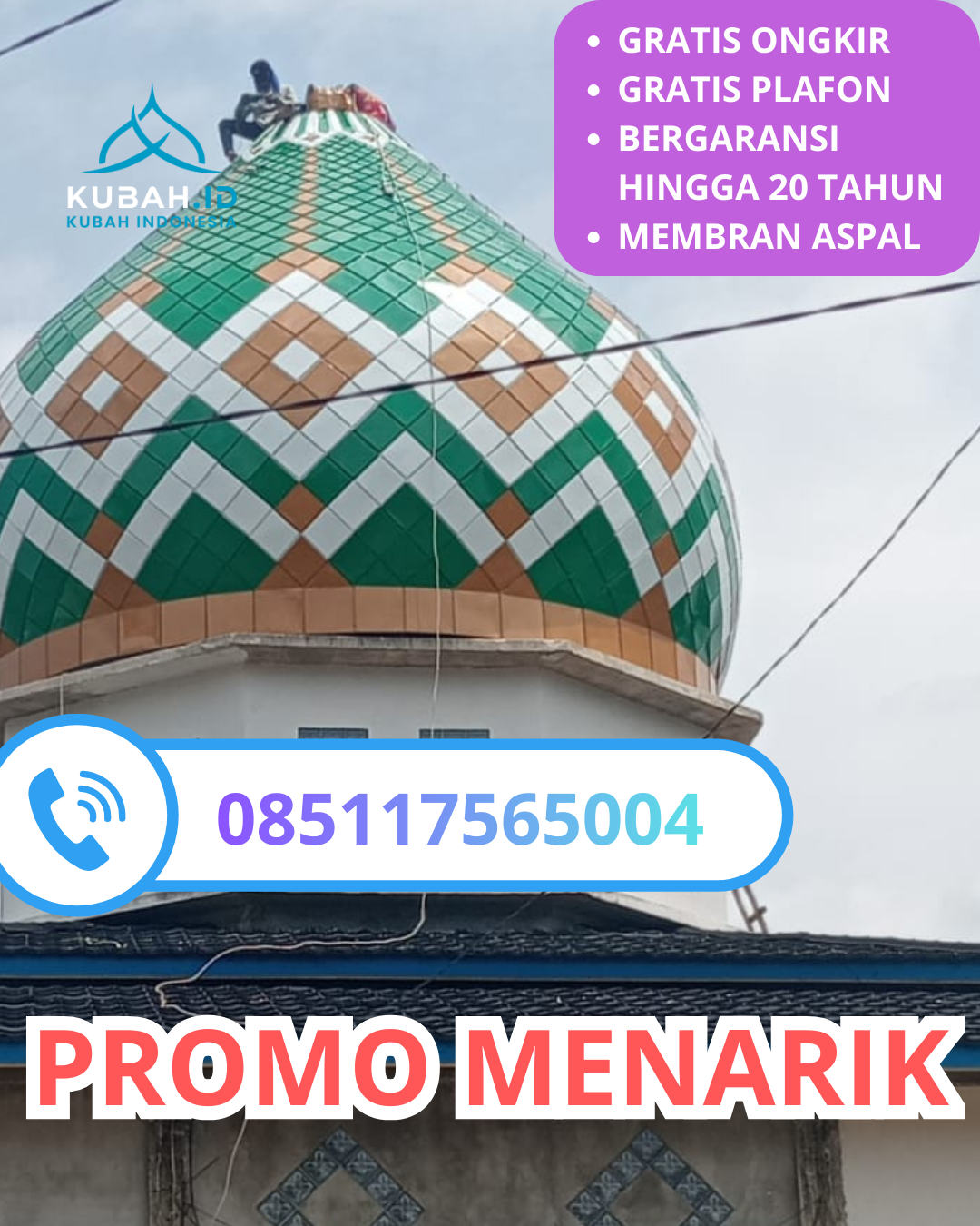 PUSAT KUBAH MASJID GALVALUME MODERN DI KEC. SUKAKARYA, KOTA SABANG, ACEH (WA: 085117565004)
