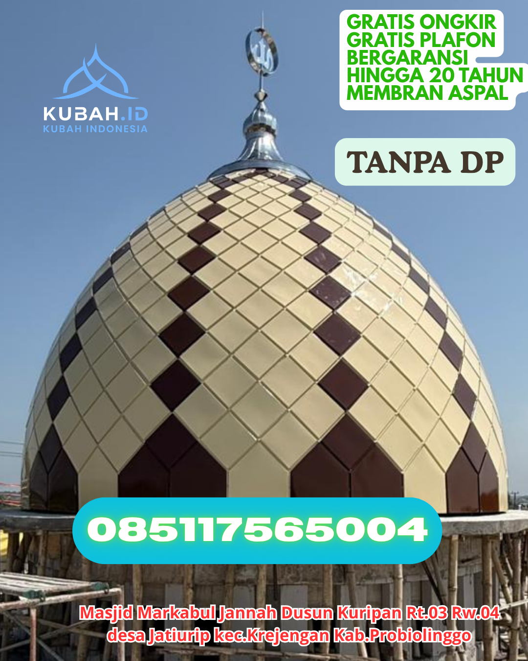 HARGA KUBAH MASJID ENAMEL LANGSUNG PABRIK KEC. GIRIAN KOTA BITUNG PROV. SULAWESI UTARA WA 085117565004