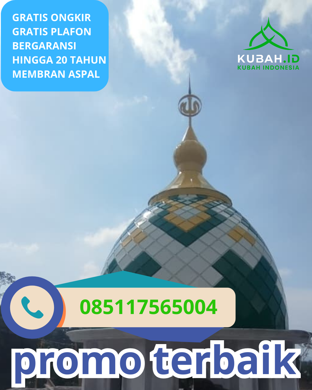 PABRIK KUBAH MASJID GALVALUME MODERN DI KEC. JATINOM, KAB. KLATEN, JAWA TENGAH (WA: 085117565004)