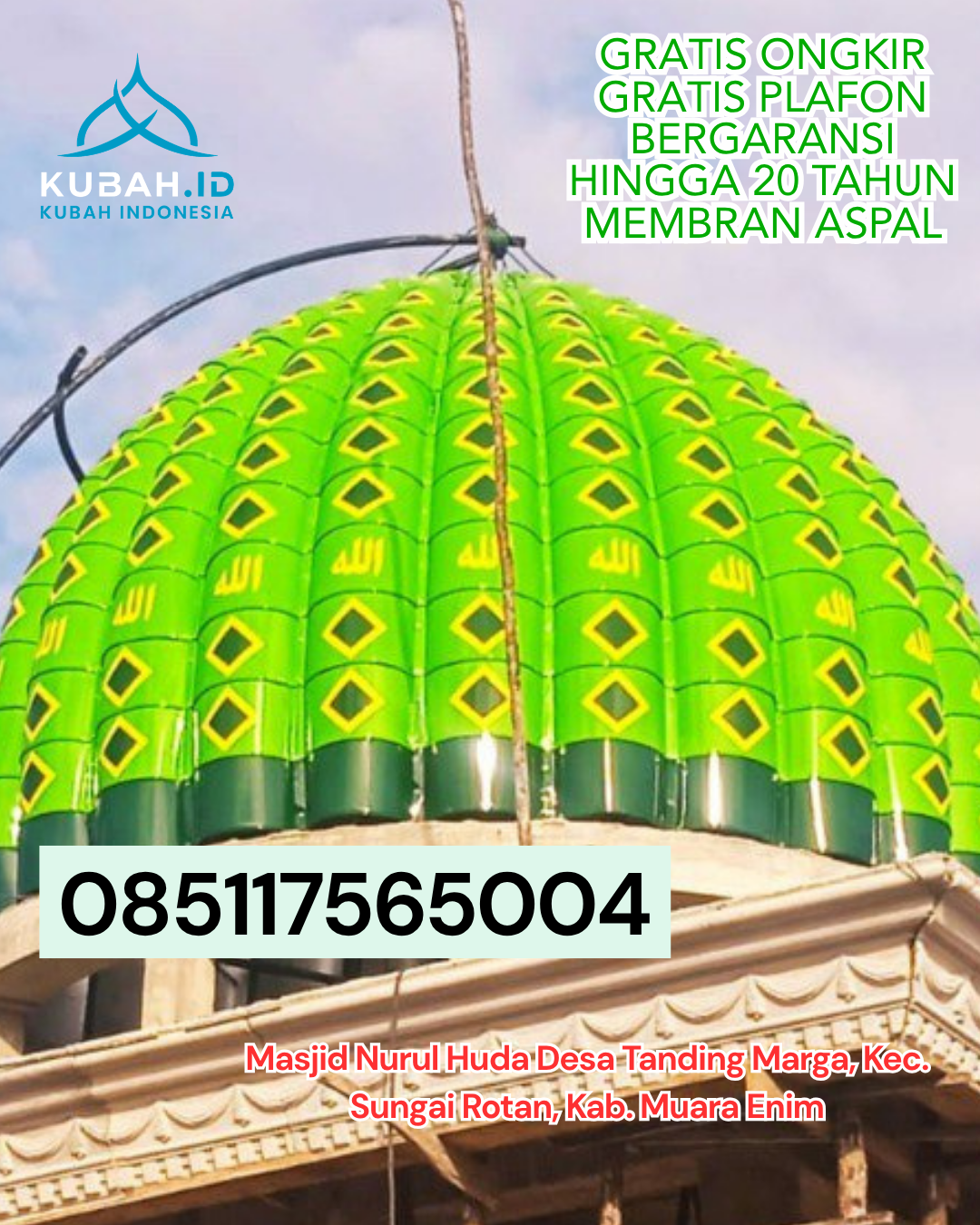 KUBAH STAINLESS STEEL MODERN MENGKILAP KEC. SERUYAN HULU KAB. SERUYAN KALIMANTAN TENGAH WA 085117565004