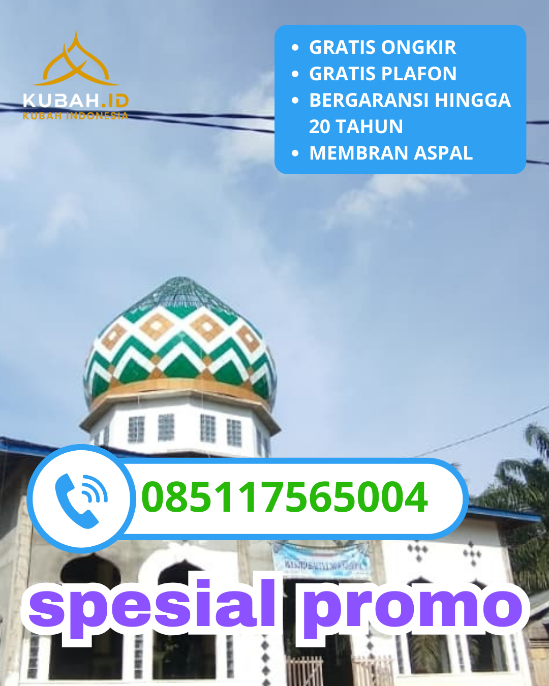 KUBAH MASJID GALVALUME HARGA TERJANGKAU DI KEC. BENDAHARA, KAB. ACEH TAMIANG, ACEH (WA: 085117565004)