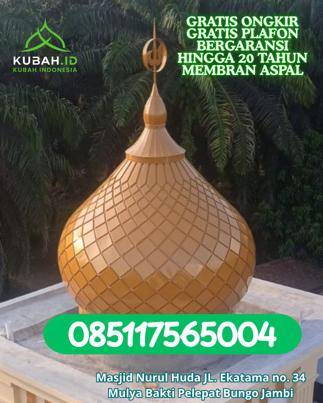 JUAL KUBAH MASJID STAINLESS STEEL TAHAN LAMA DI BATIK NAU, BENGKULU UTARA, BENGKULU (WA: 085117565004)